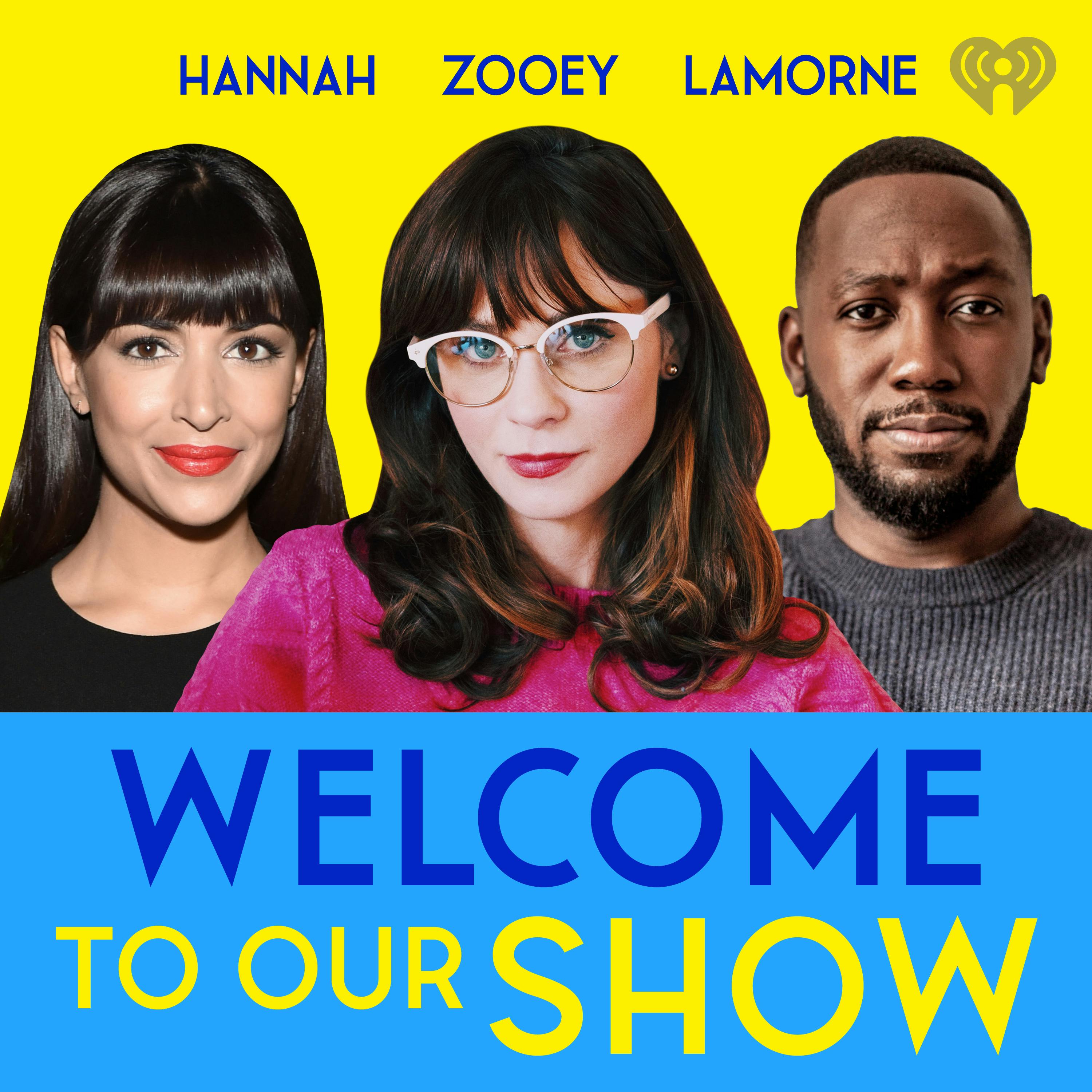 Introducing: Welcome To Our Show
