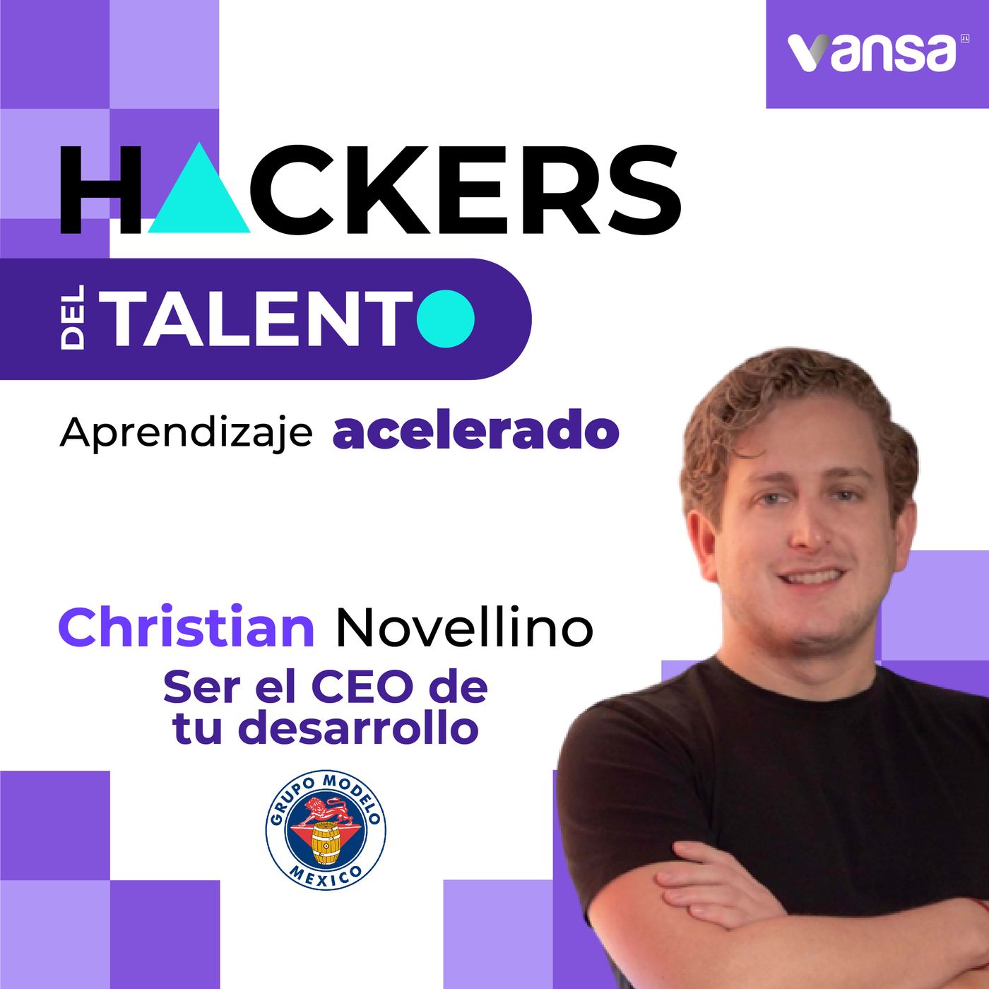 Ser el CEO de tu desarrollo - Christian Novellino (Grupo Modelo - AB Inbev ) - Especial Aprendizaje Acelerado episode artwork