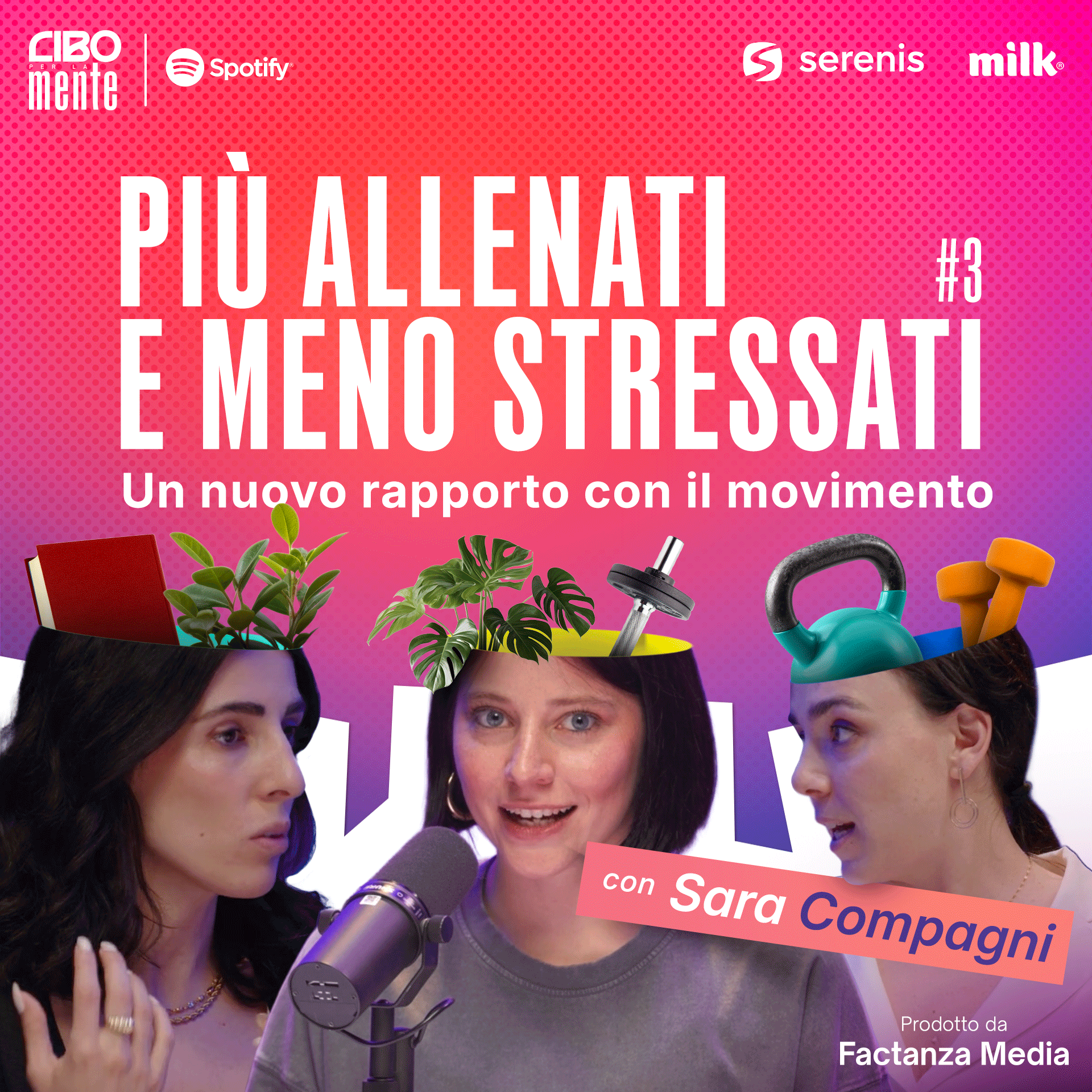 3. Più allenati e meno stressati - Costruisci un nuovo rapporto con il movimento (con Sara Compagni)