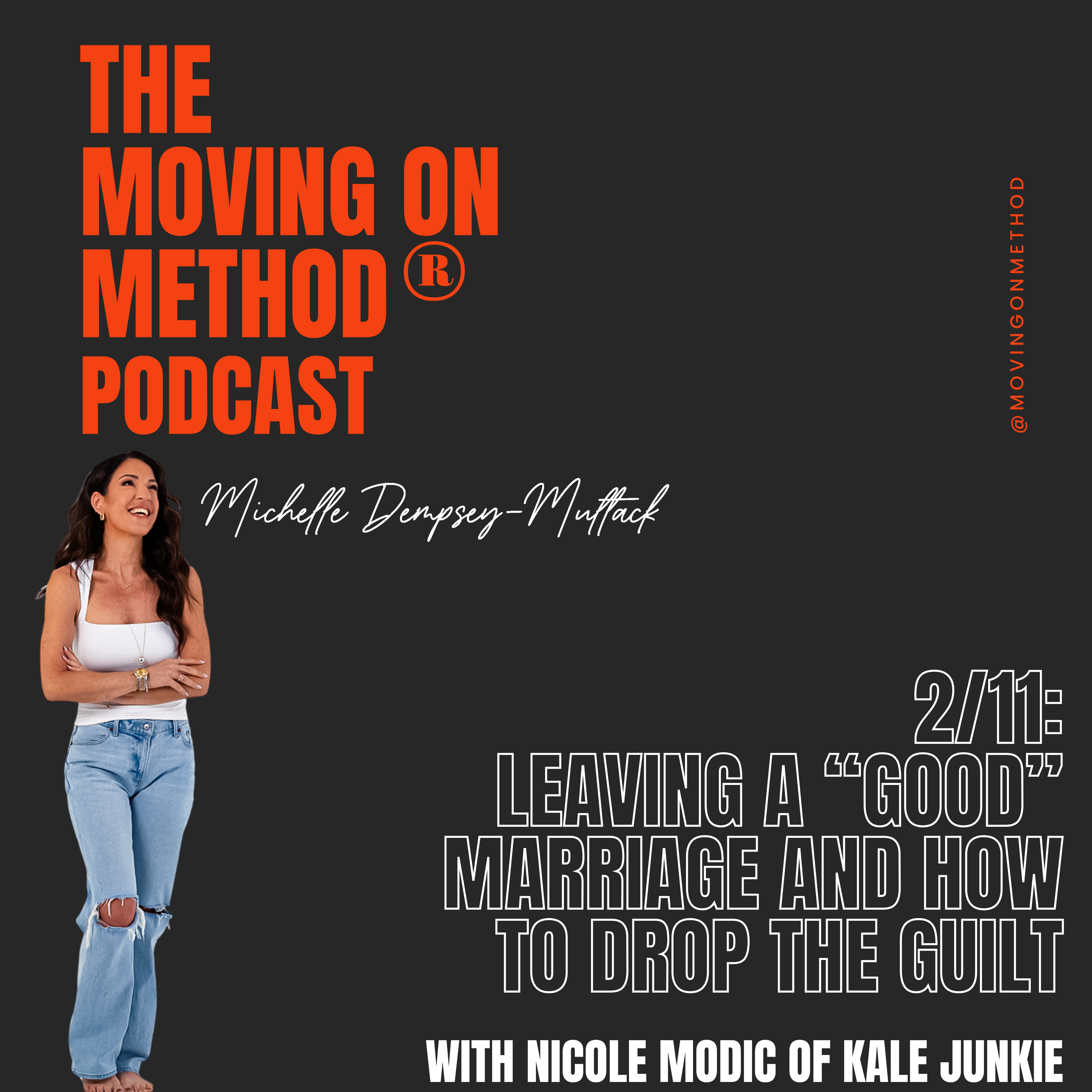 The Moving On Method® Podcast