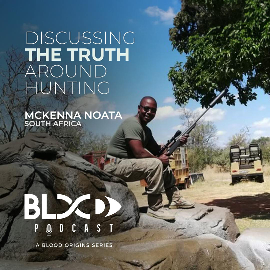 Episode 454 - McKenna Noata || A Black Professional Hunter In SA Speaks Up