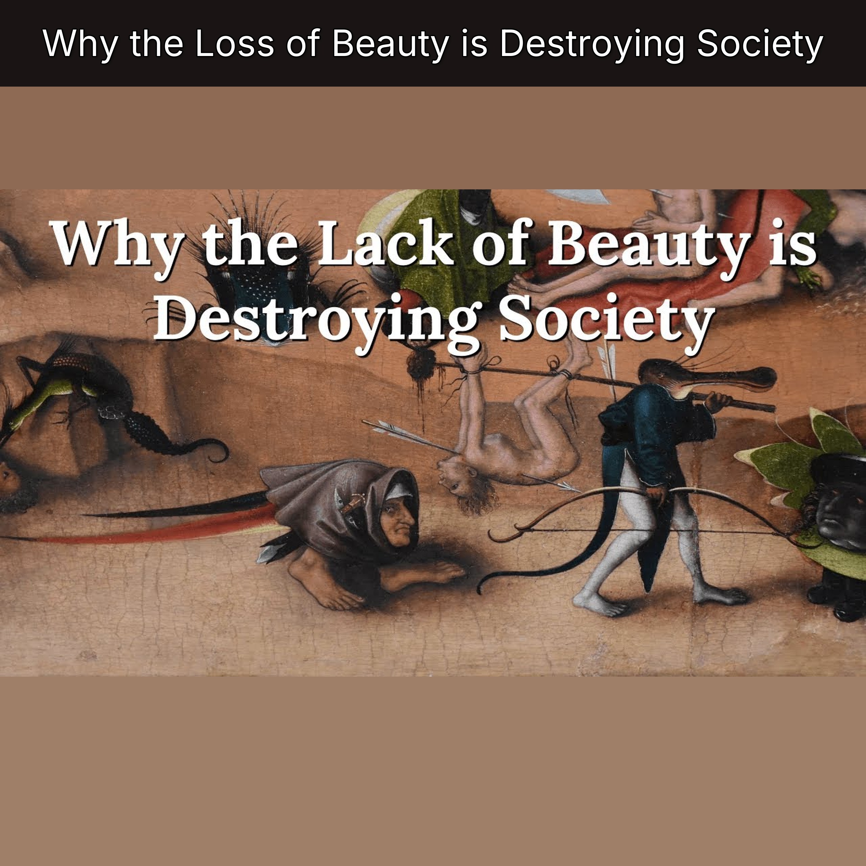 Why the Loss of Beauty is Destroying Society episode artwork
