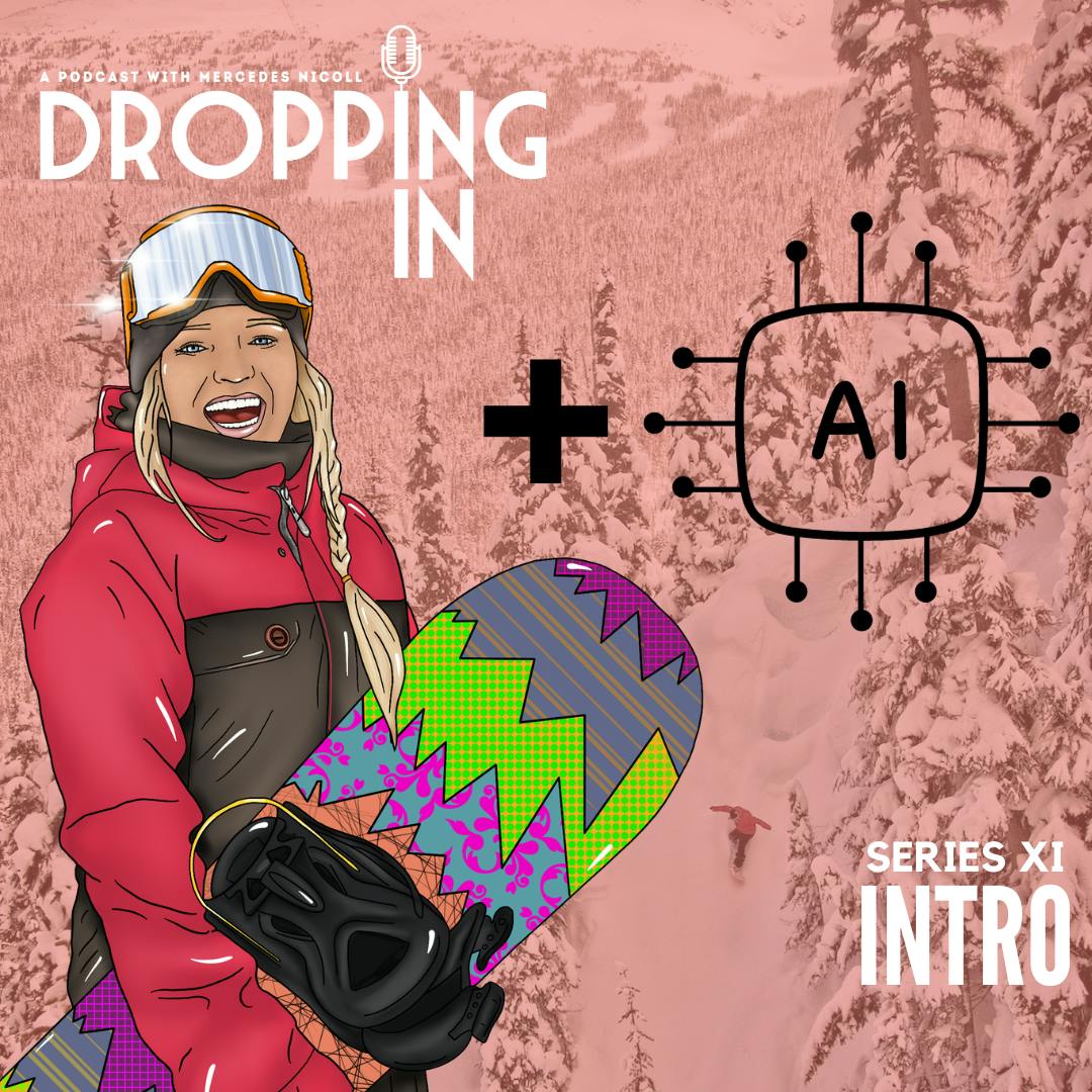 DROPPING IN with Mercedes Nicoll