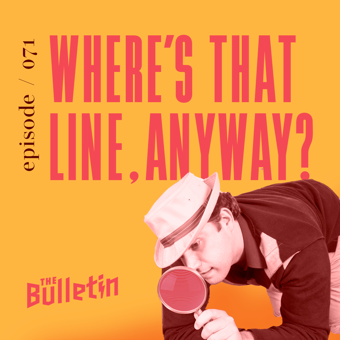 Where's That Line, Anyway?