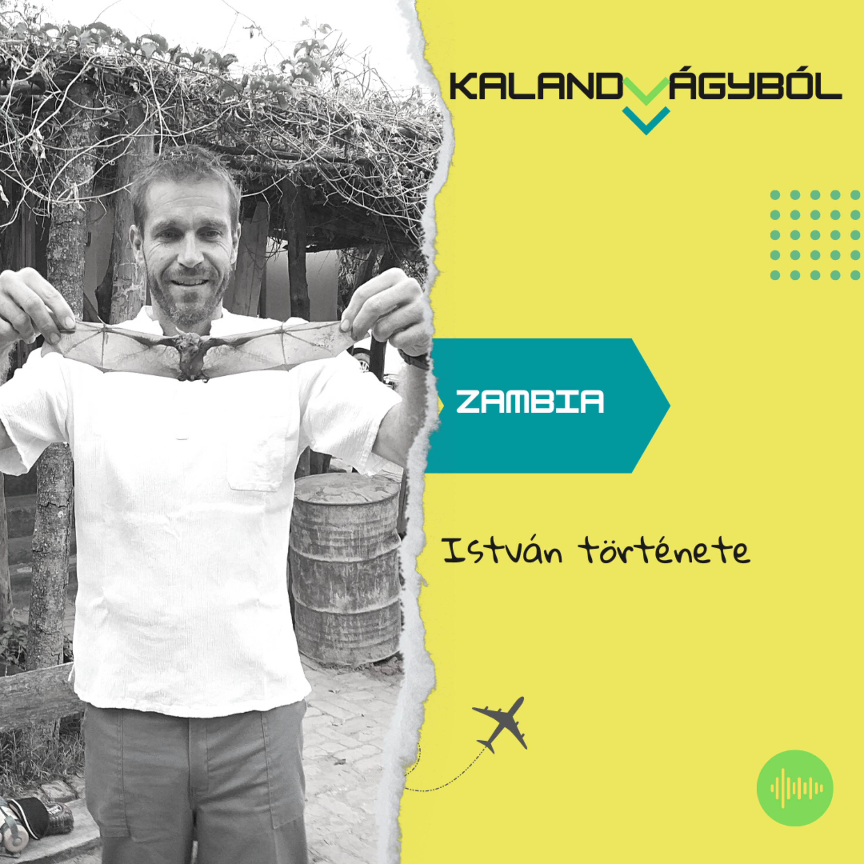 #043 Van egy farmom Zambiában - István története
