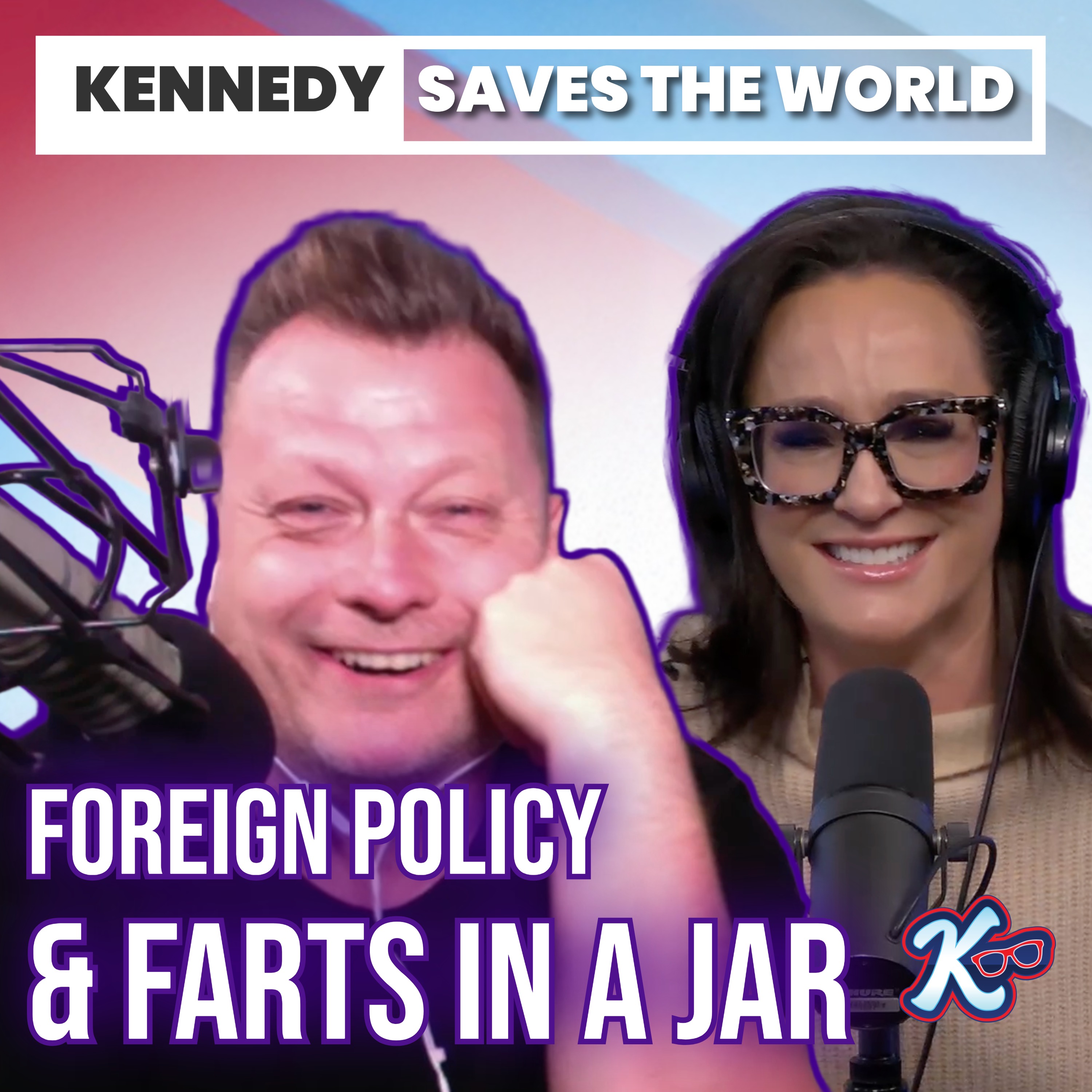 Foreign Policy & Farts in A Jar: Kennedy and Jimmy Failla Talk Iran