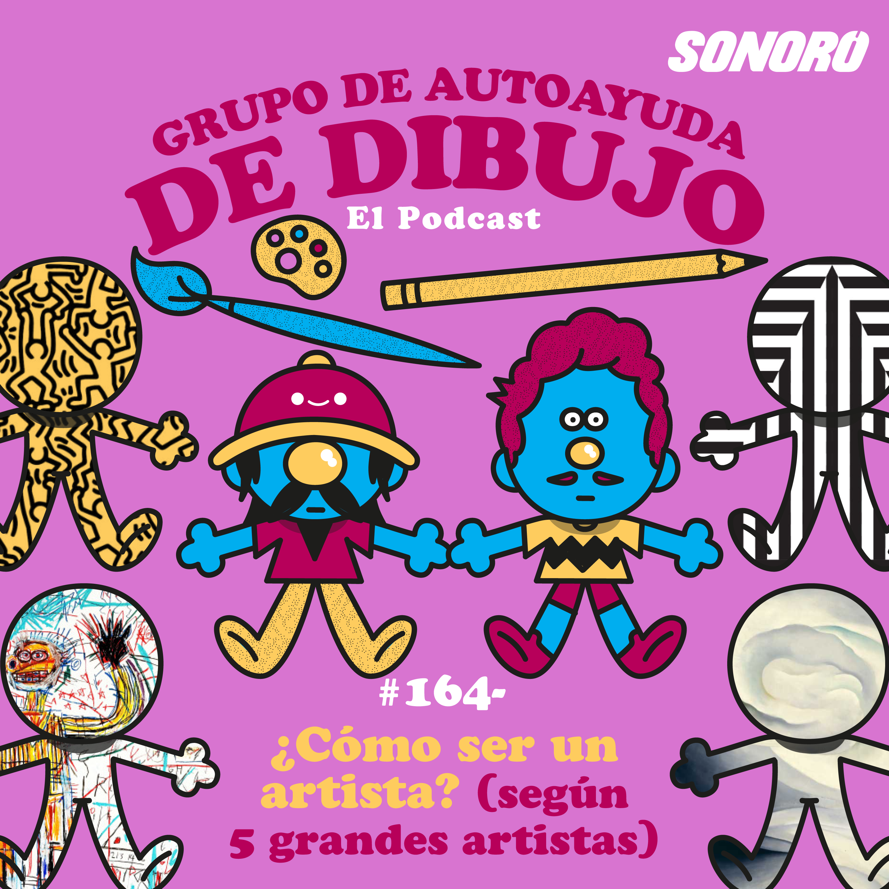 Ep. 164 - CÓMO SER UN ARTISTA (según 5 grandes artistas) episode artwork