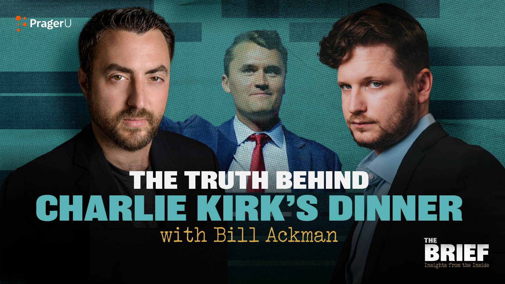 The Truth Behind Charlie Kirk's Dinner with Bill Ackman | The Brief episode artwork
