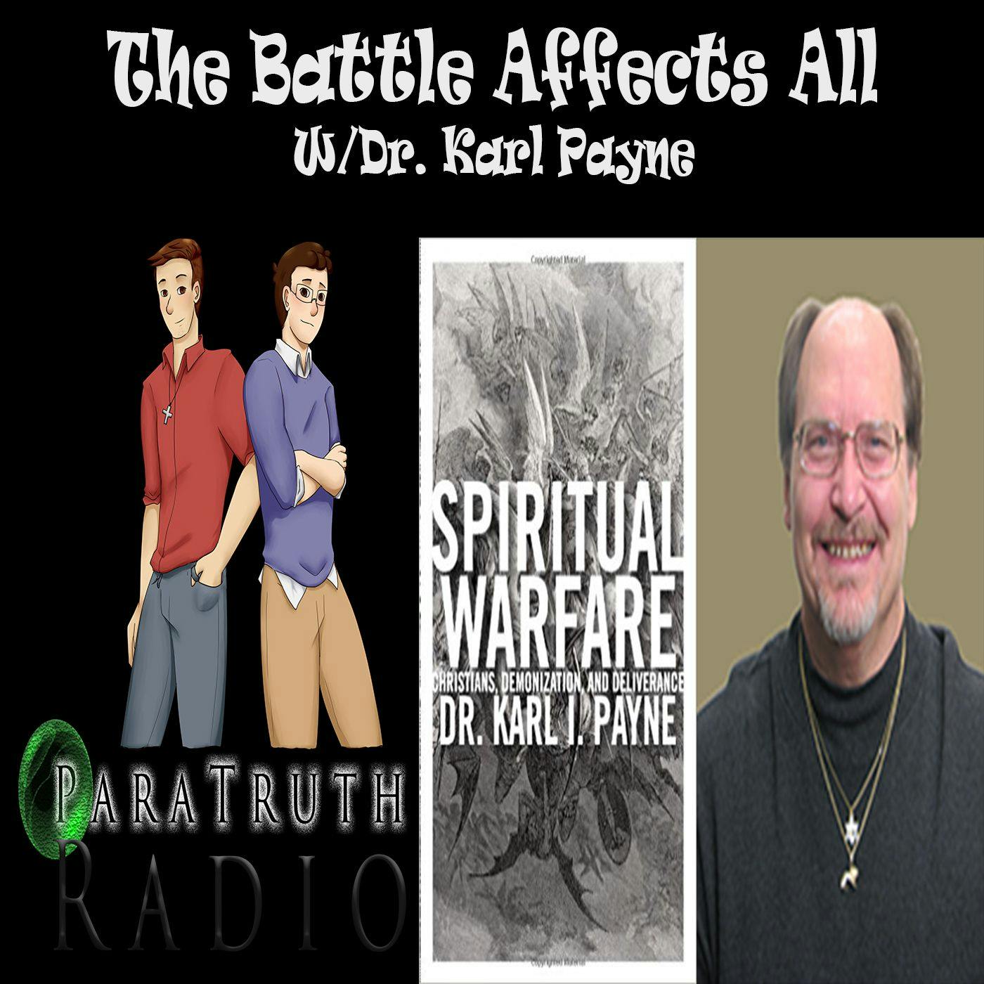 The Battle Affects All w/Dr. Karl Payne Image