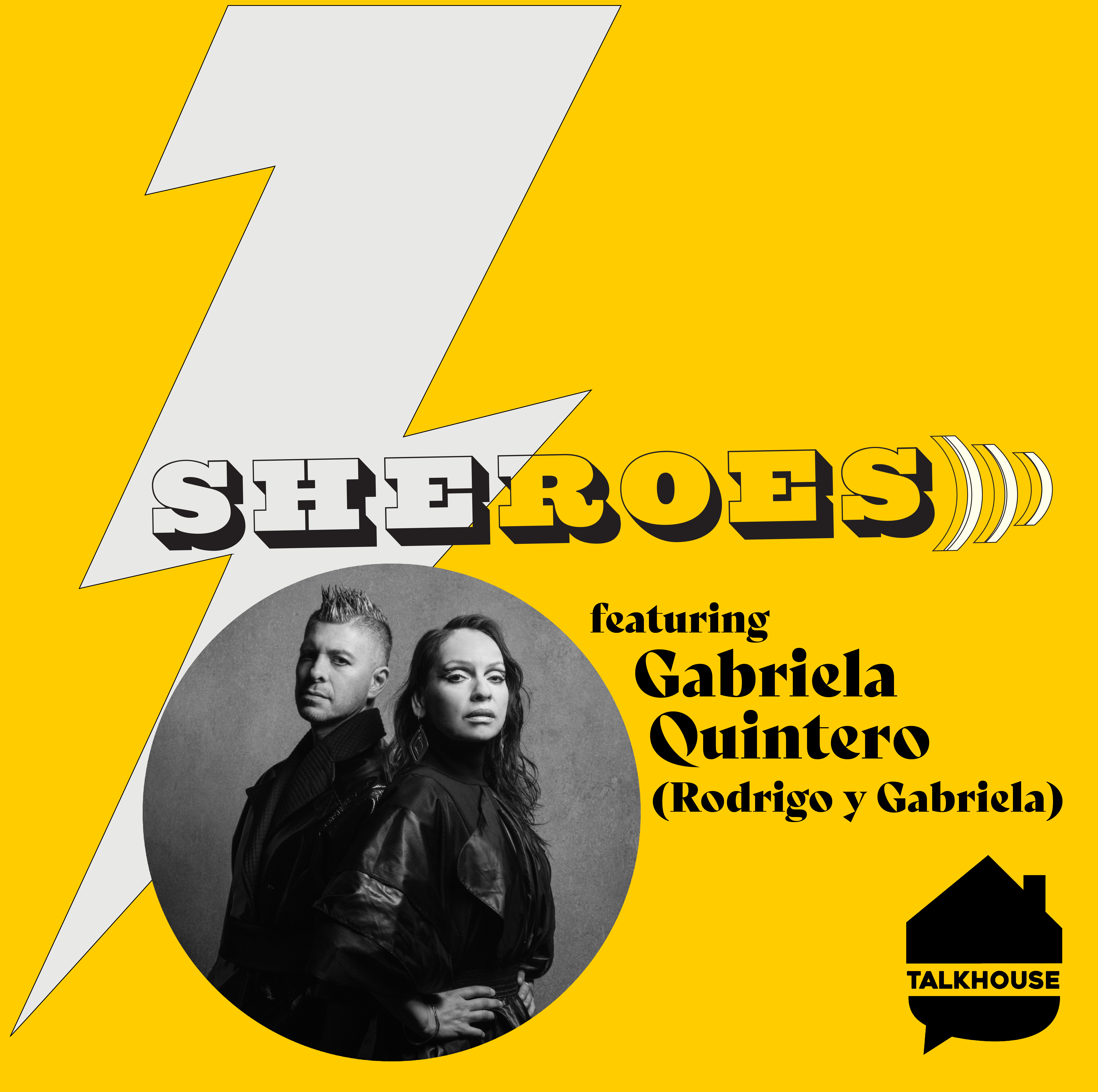 A SHERO's Journey: Gabriela Quintero of Rodrigo y Gabriela episode artwork