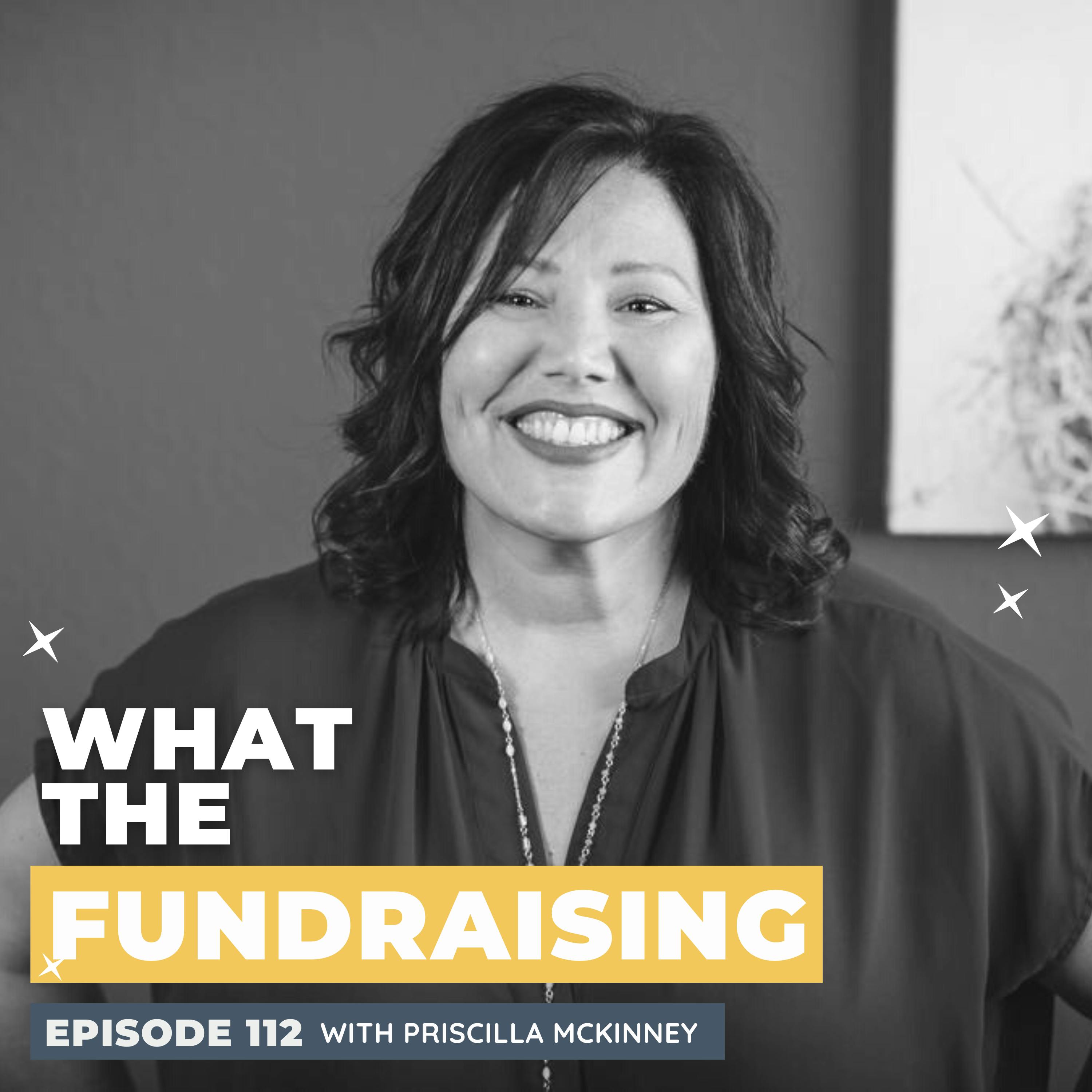112: Creating Donor Personas and Why They Matter with Priscilla McKinney