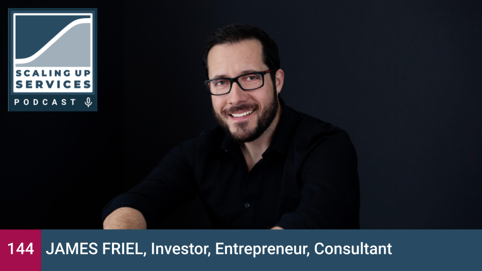 James Friel, Investor, Entrepreneur, Consultant episode artwork