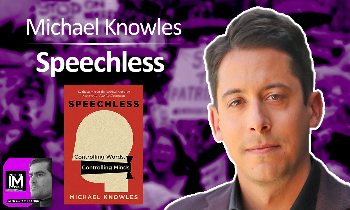 Michael Knowles: Speechless (#160)