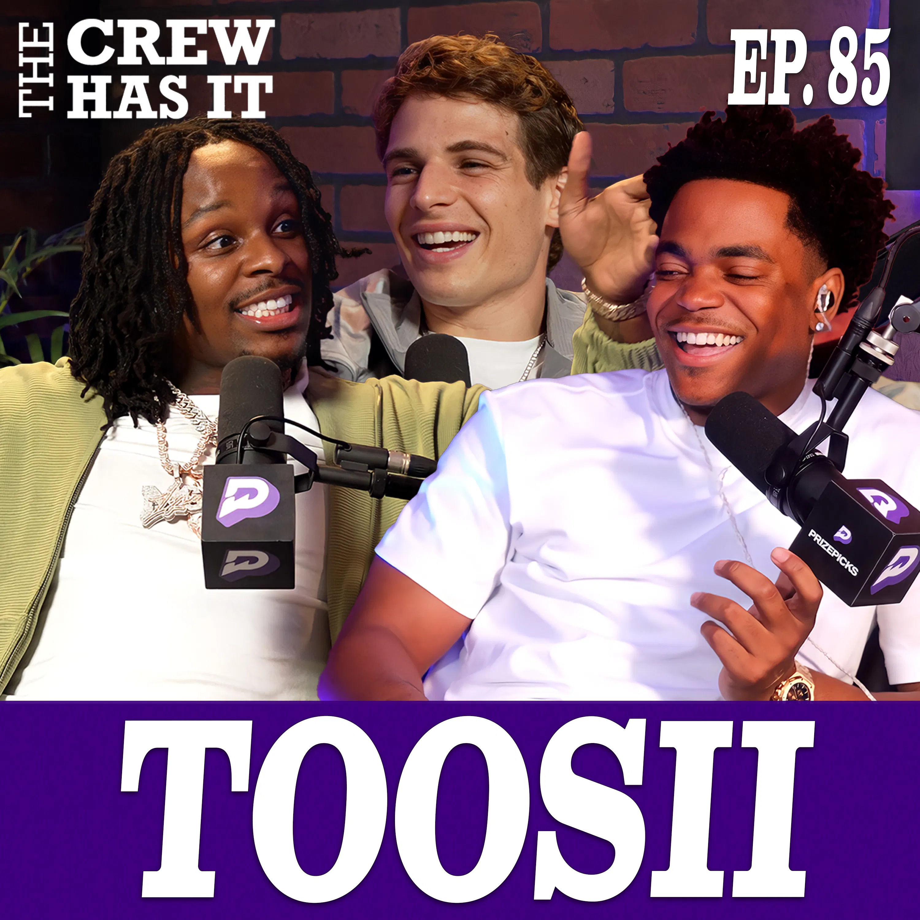 Toosii: Why You Have to Be "Delusional" to Succeed + Acting in POWER? Ep. 85 | The Crew Has It episode artwork