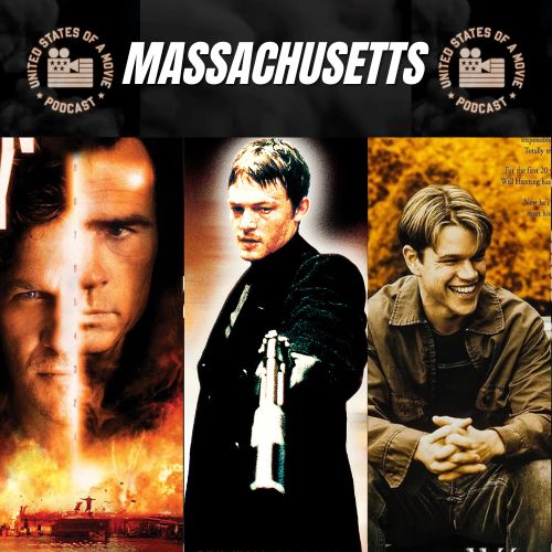 Massachusetts: Blown Away vs The Boondock Saints vs Good Will Hunting
