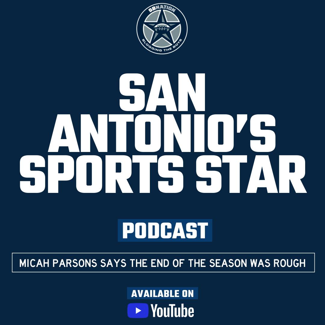 San Antonio's Sports Star: Micah Parsons says the end of the season was rough