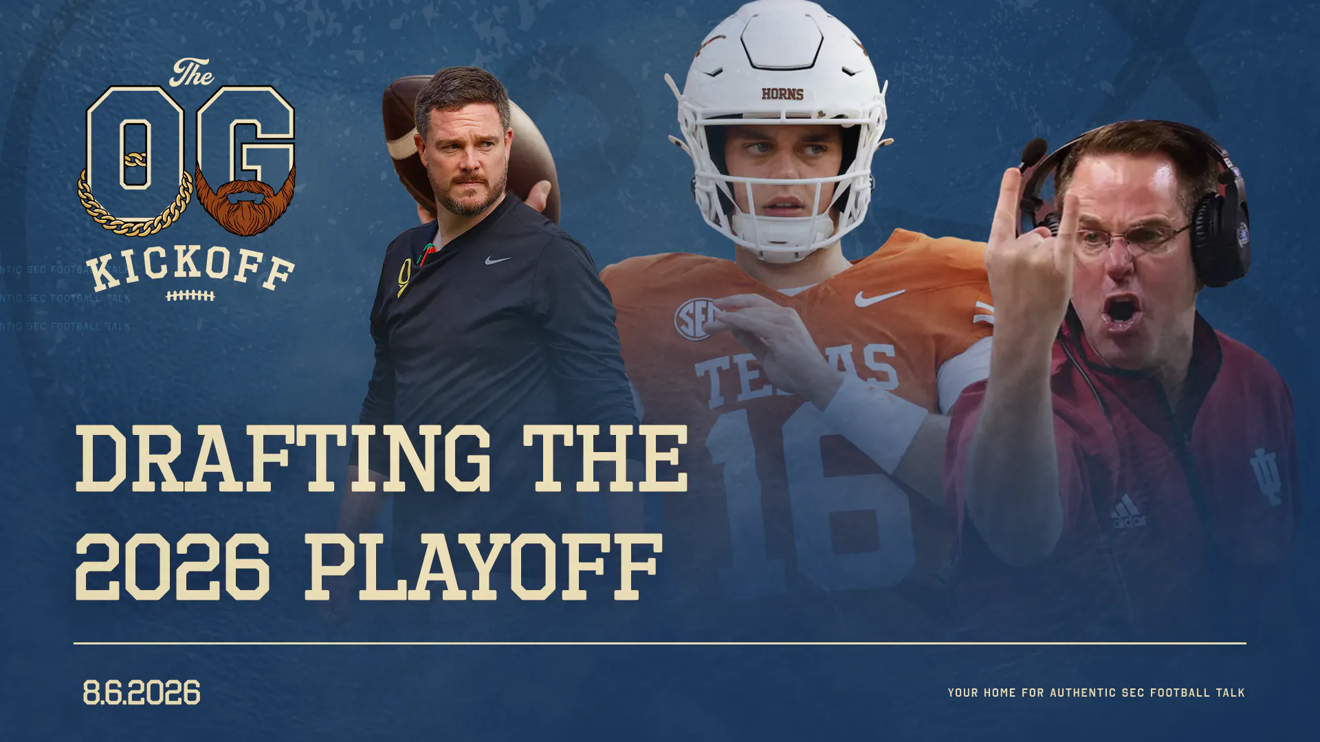 Drafting Playoff Teams, Brad Crawford talks preseason Top 25 & Shane Beamer — The OG Kickoff w/ Connor O'Gara and Will Ogburn cover
