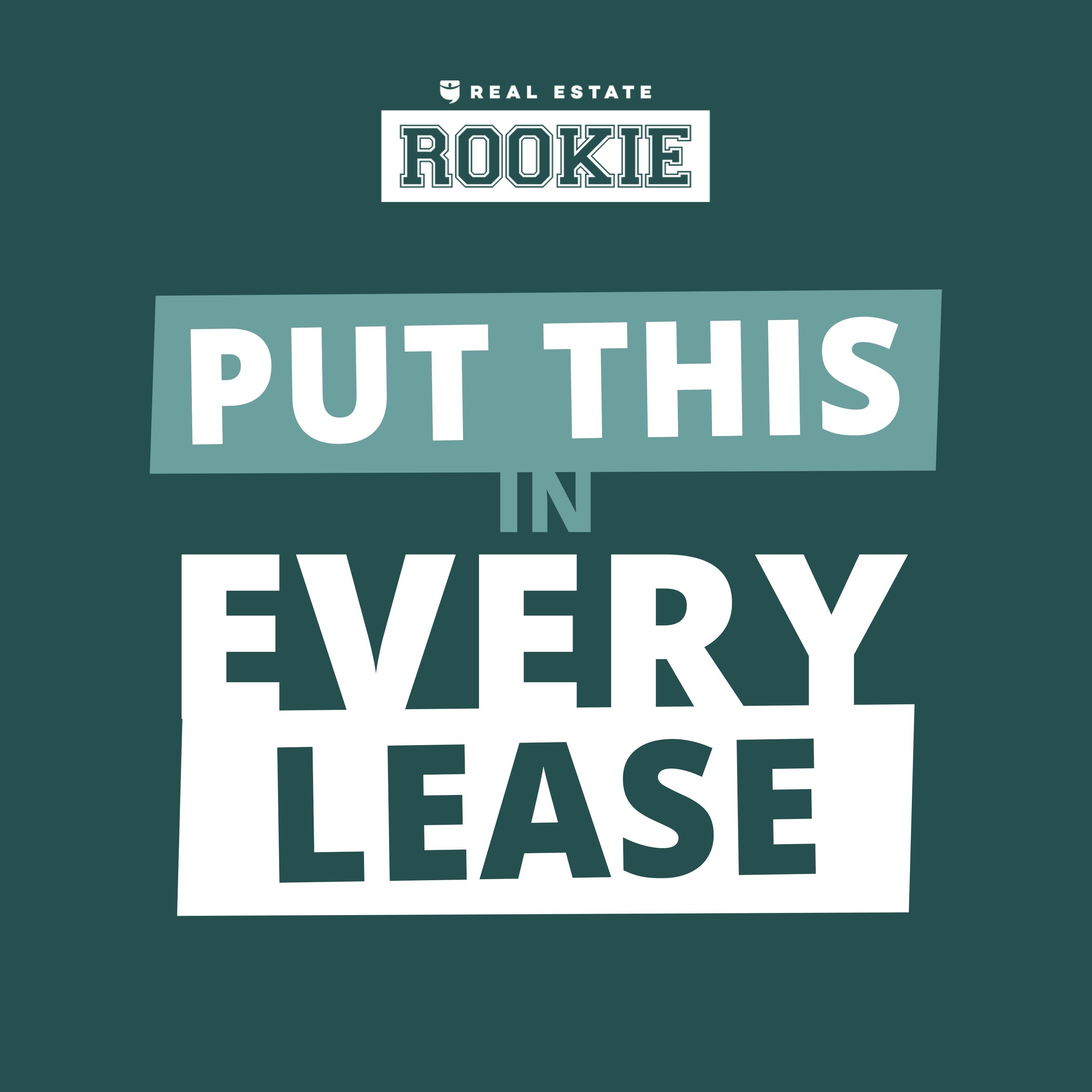 316: Rookie Reply: Put THIS in Your Lease Agreement (So Tenants Don’t Break It!)