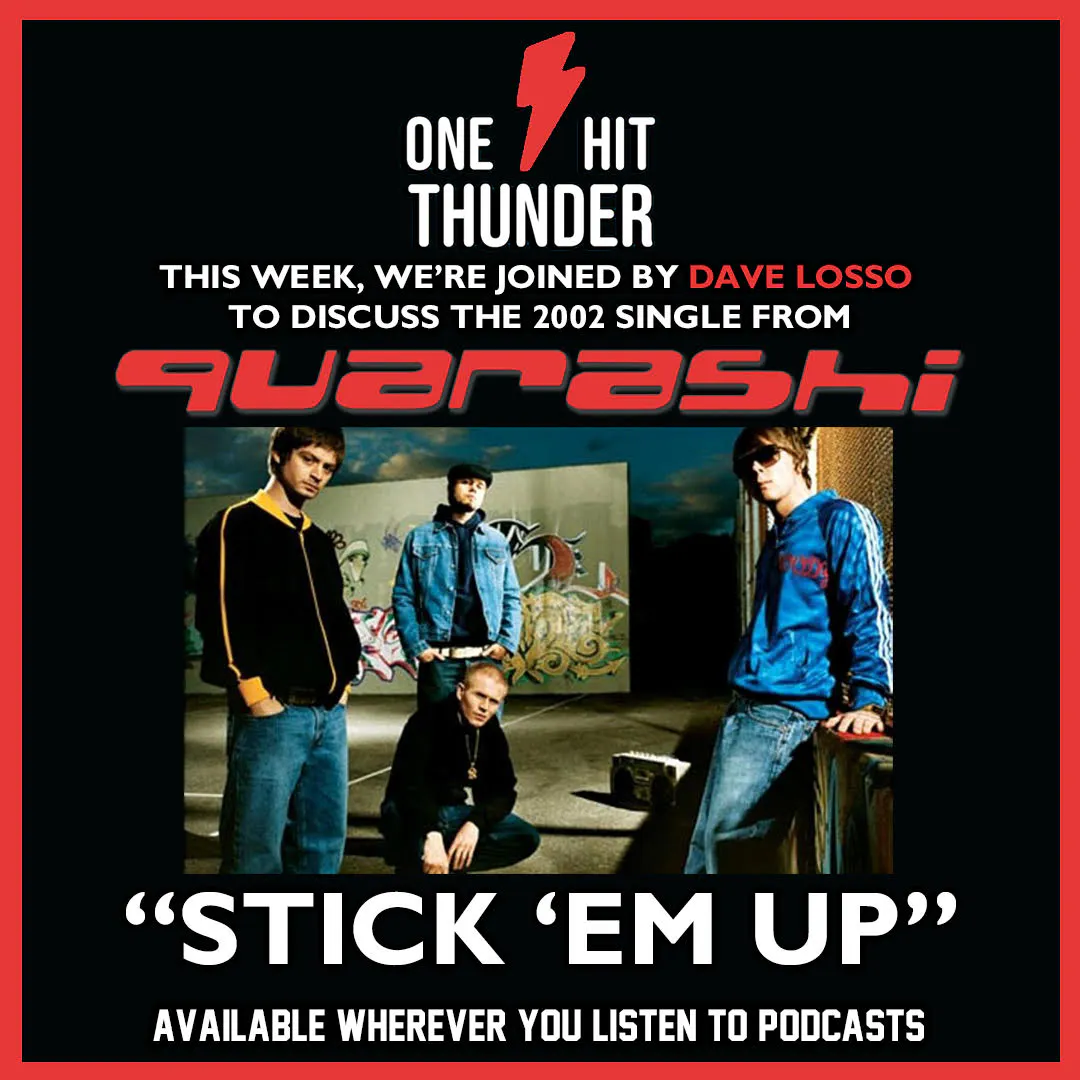 “Stick ‘Em Up” by Quarashi (f/ Dave Losso) episode artwork