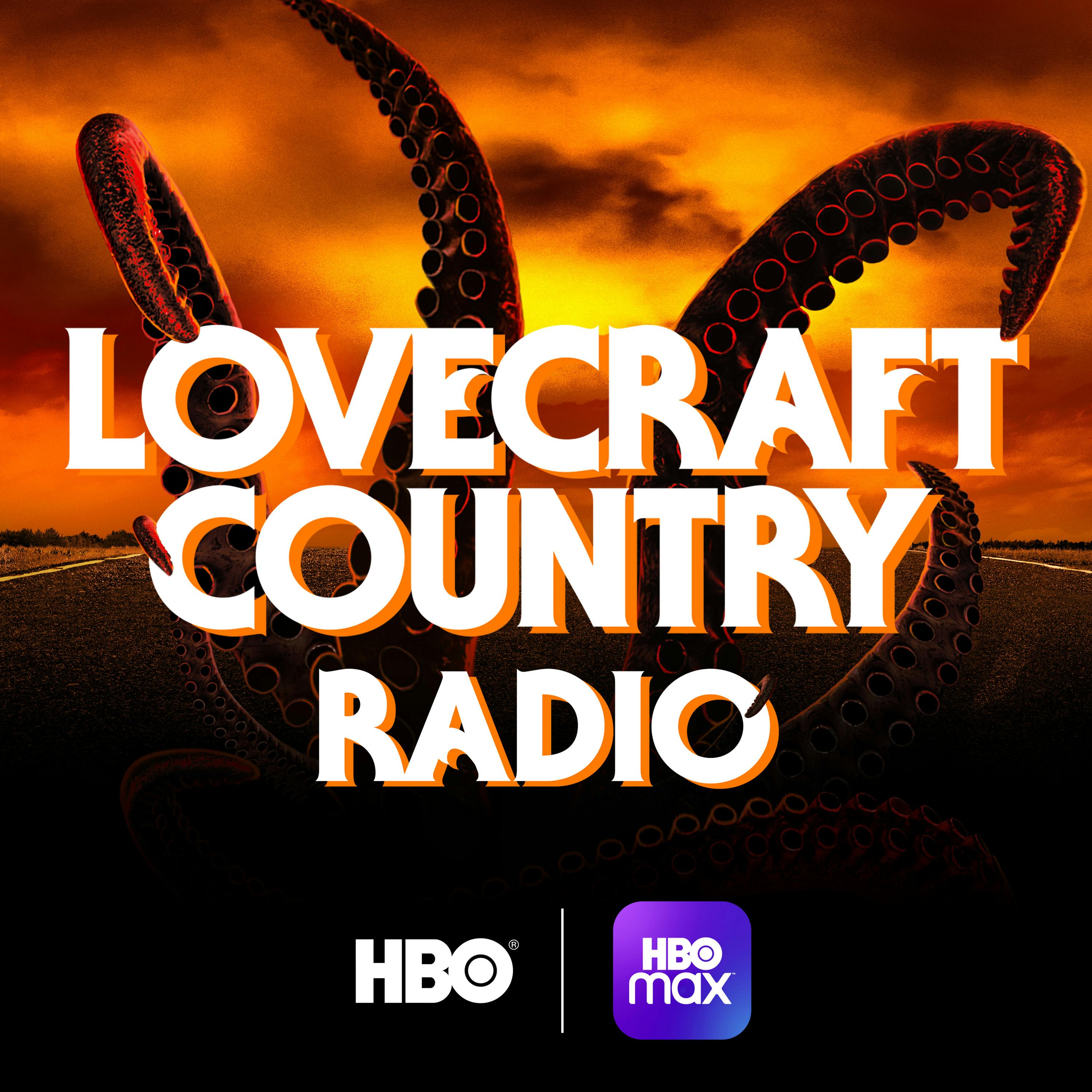 Lovecraft Country Radio
