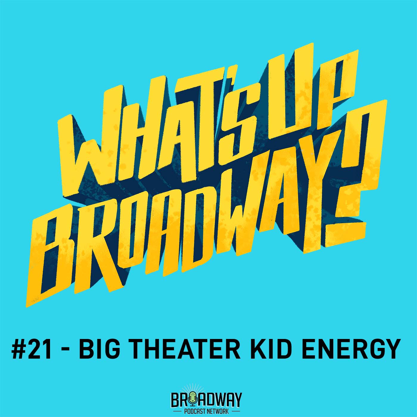 What\'s Up Broadway?