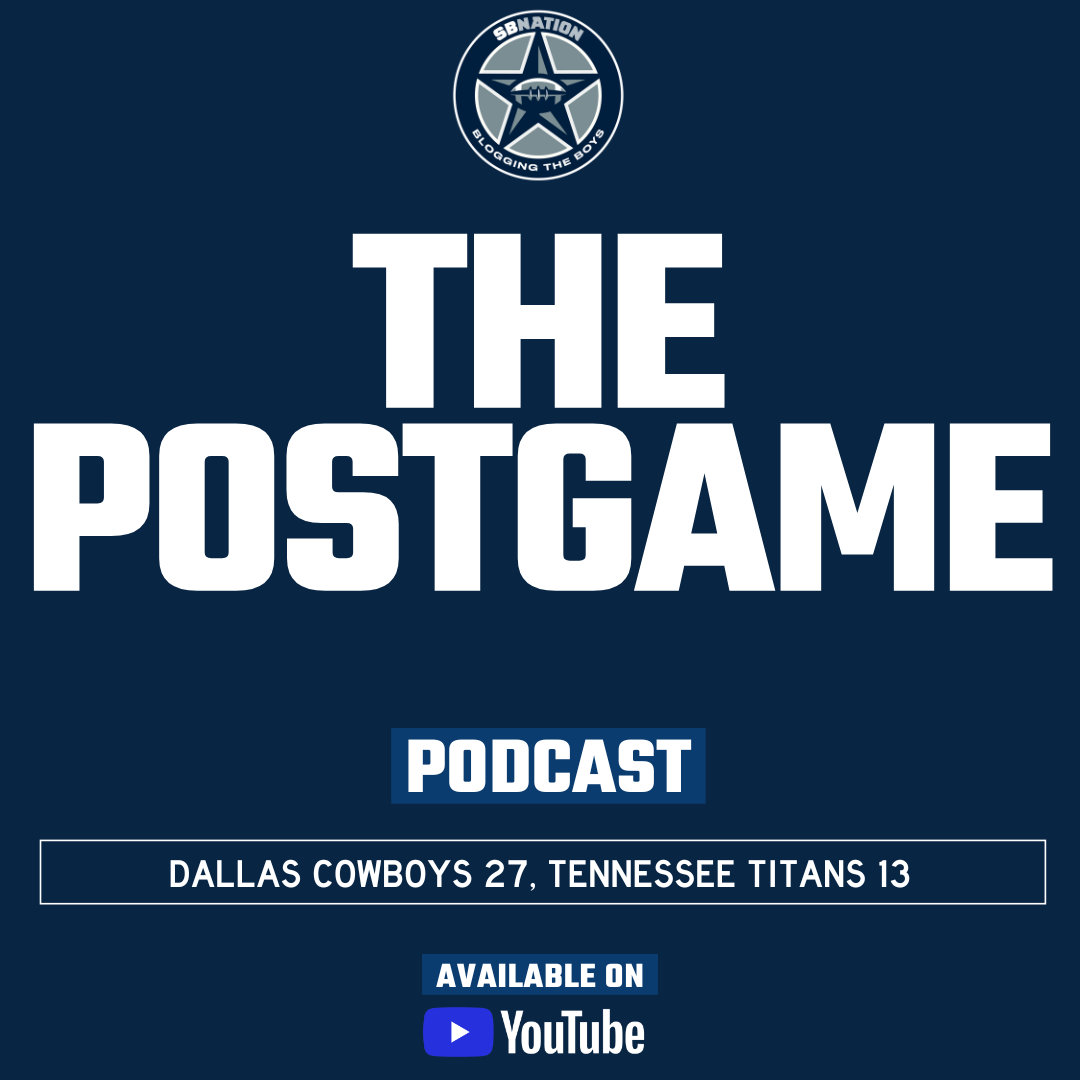 The Postgame: Dallas Cowboys 27, Tennessee Titans 13 episode artwork