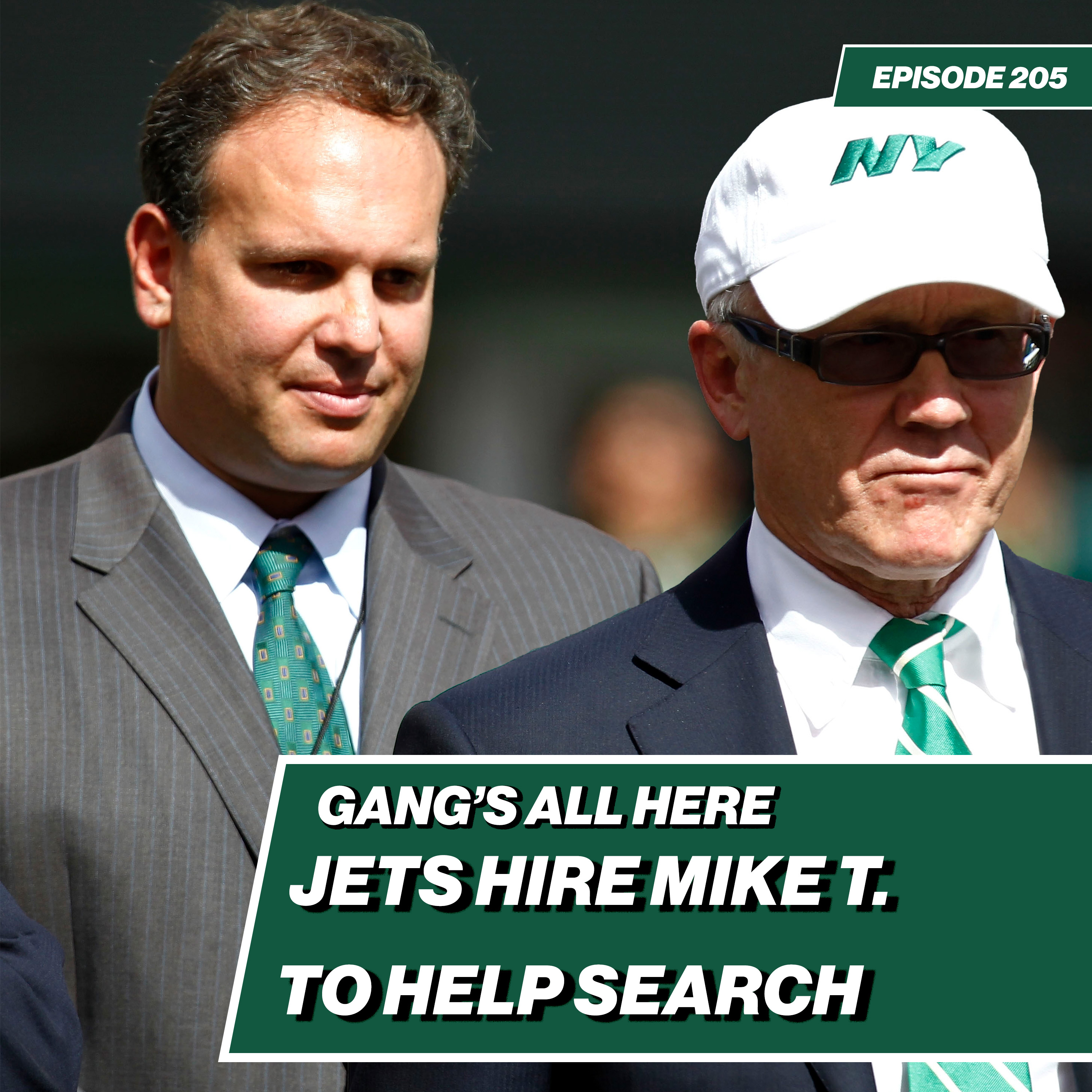 Mike Tannenbaum Joins Jets Search for New GM! | Gang's All Here - Ep. 205