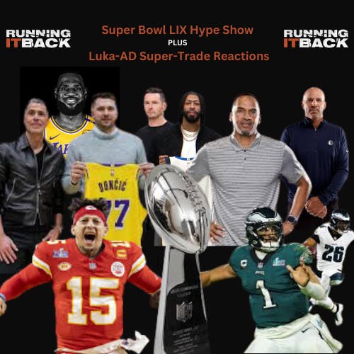 Luka-AD Super-Trade and Super Bowl LIX Luka-AD Super-Trade and Super Bowl LIX