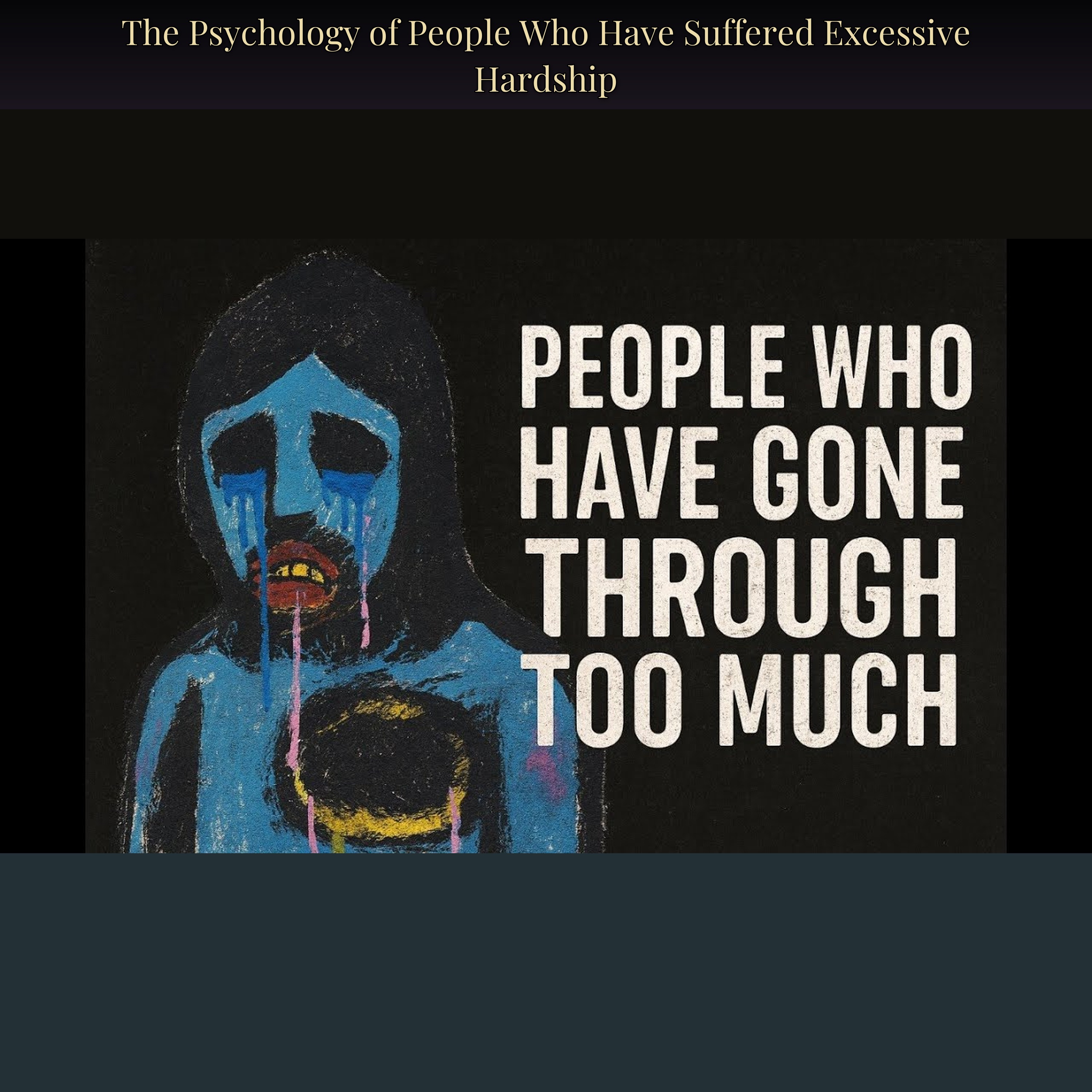 The Psychology of People Who Have Suffered Excessive Hardship episode artwork