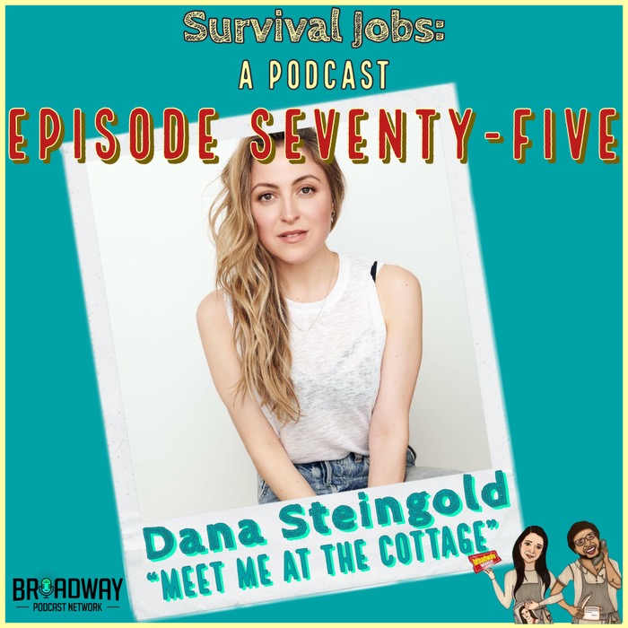 Episode 75 | Dana Steingold: "Meet Me at The Cottage" episode artwork