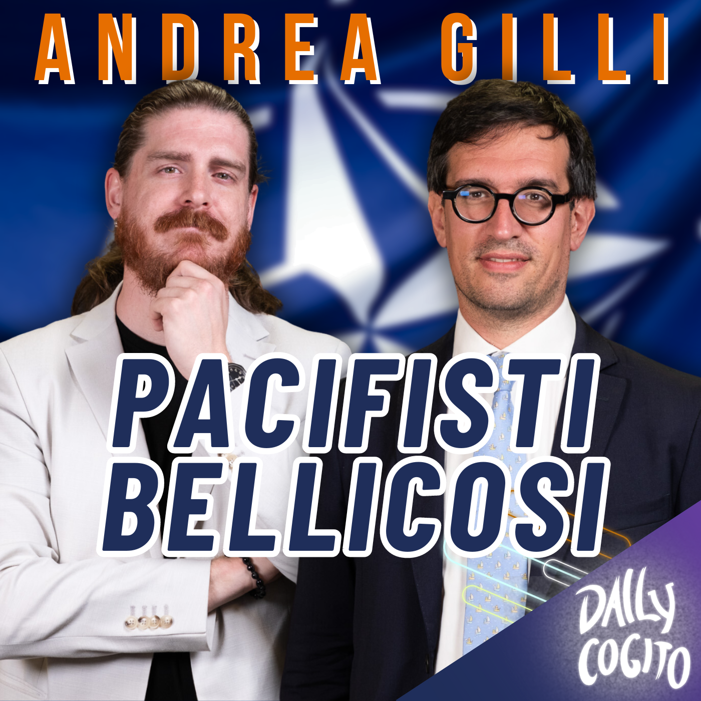 Il Pacifismo Guerrafondaio e la Natura della NATO - con Andrea Gilli