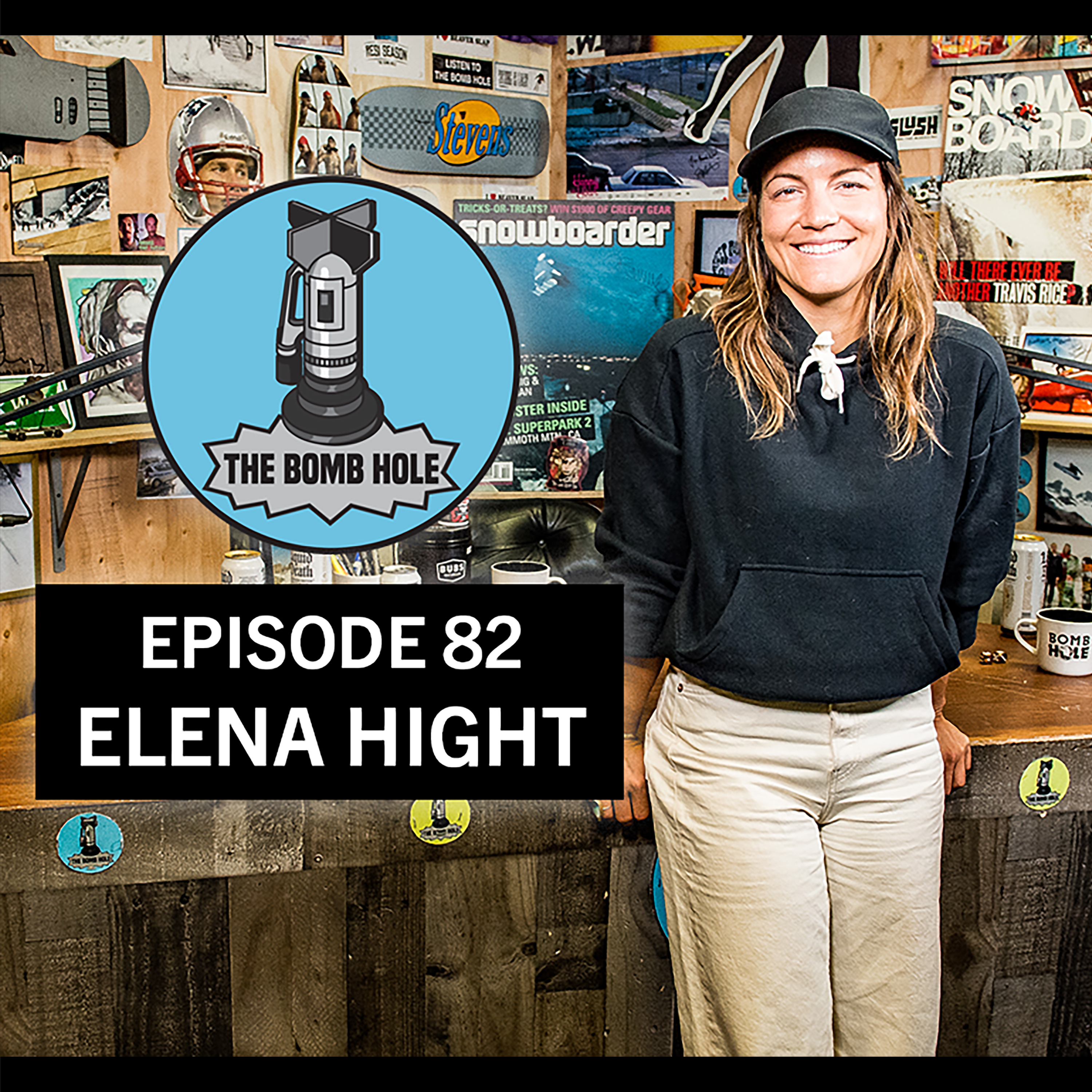 Elena Hight | The Bomb Hole Episode 82