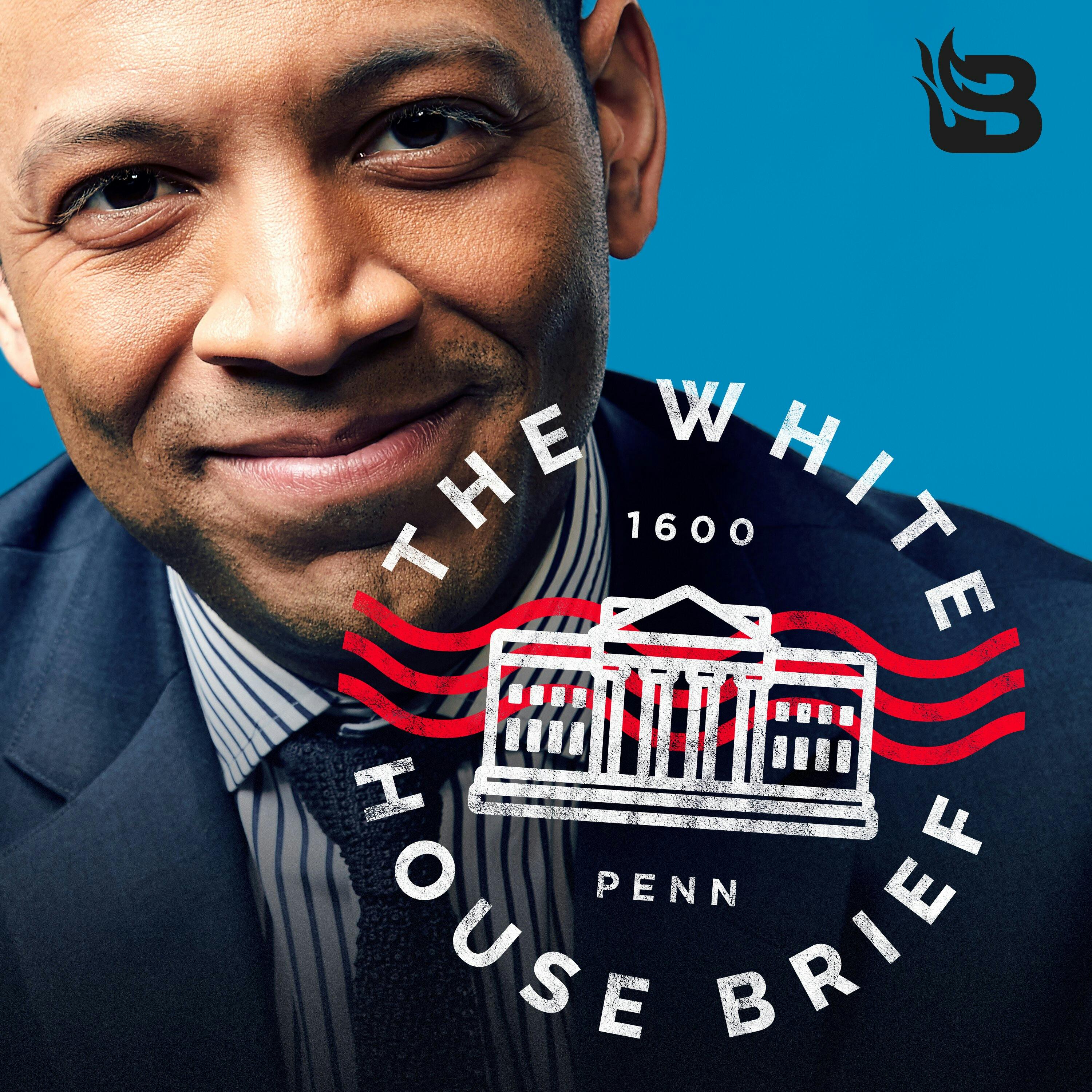 Coming Soon | The White House Brief Podcast