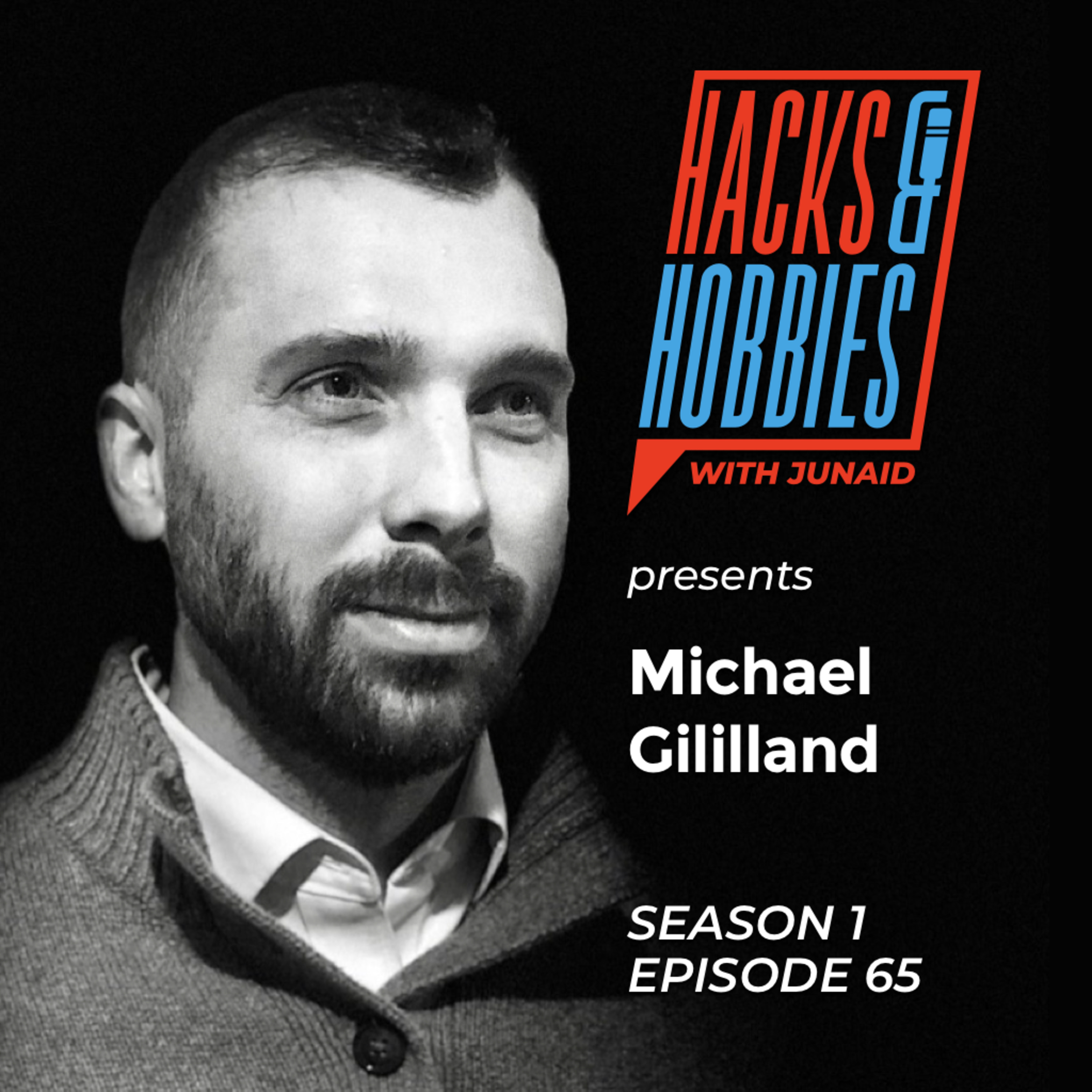 E165 - Michael Gililland - NotAverage podcast co-host