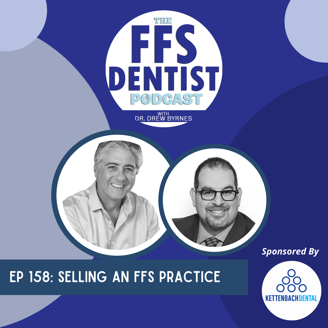 The Fee for Service Dentist Podcast