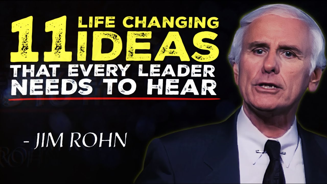 11 Life Changing Ideas for Every Aspiring Leader | Jim Rohn Motivation
