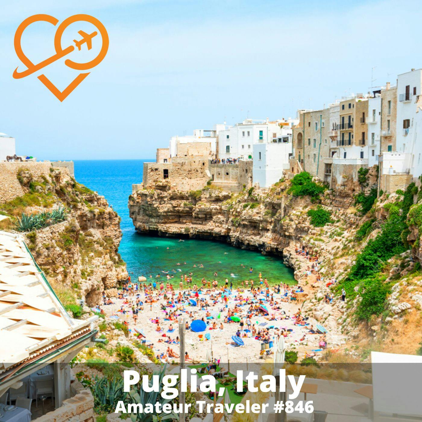 AT#846 - Travel to Puglia, Italy