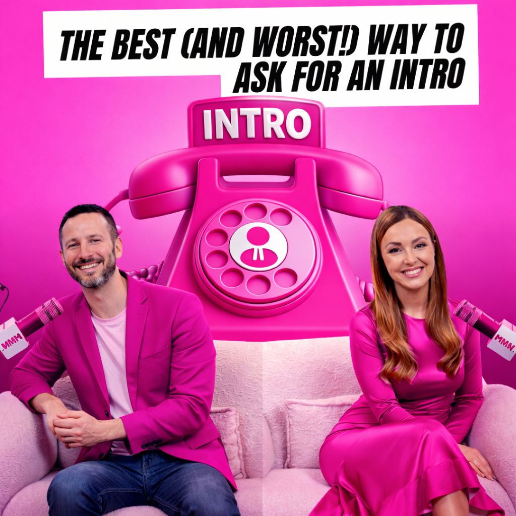 The Best (and Worst!) Way To Ask For an Intro