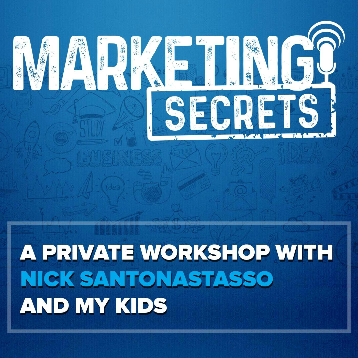 A Private Workshop With Nick Santonastasso And My Kids