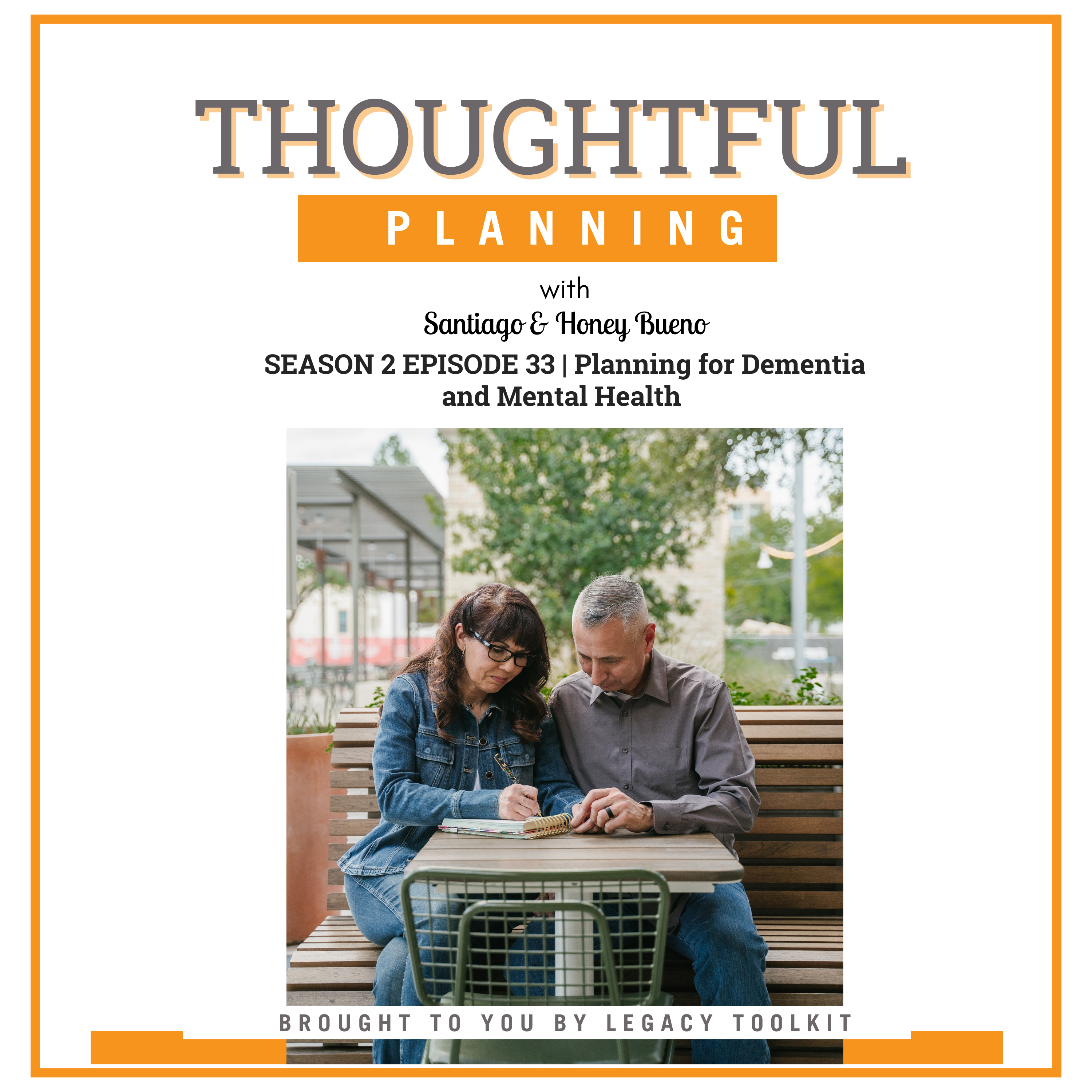 Planning for Dementia and Mental Health - S2EP33