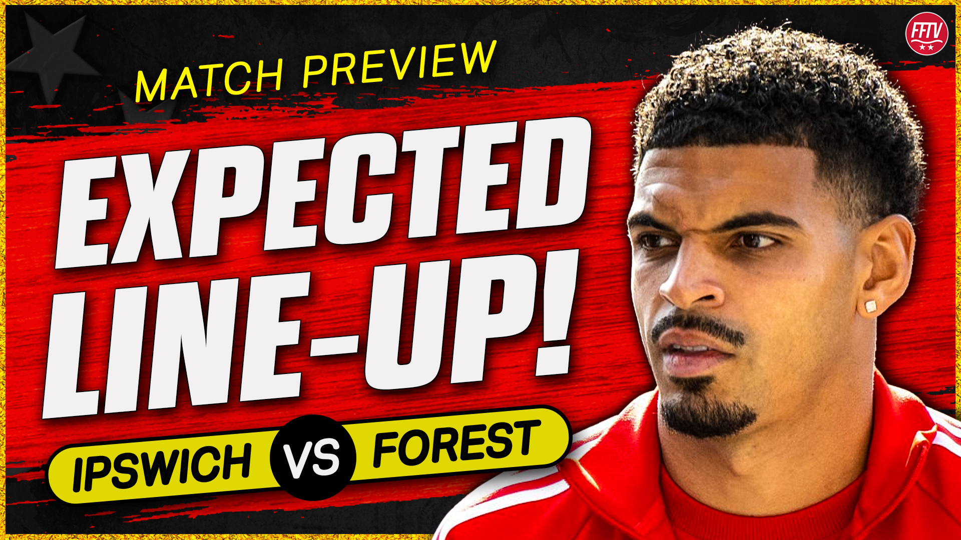 Will MGW Return? Dominguez Has To Start! Ipswich Town vs Nottingham Forest Match Preview