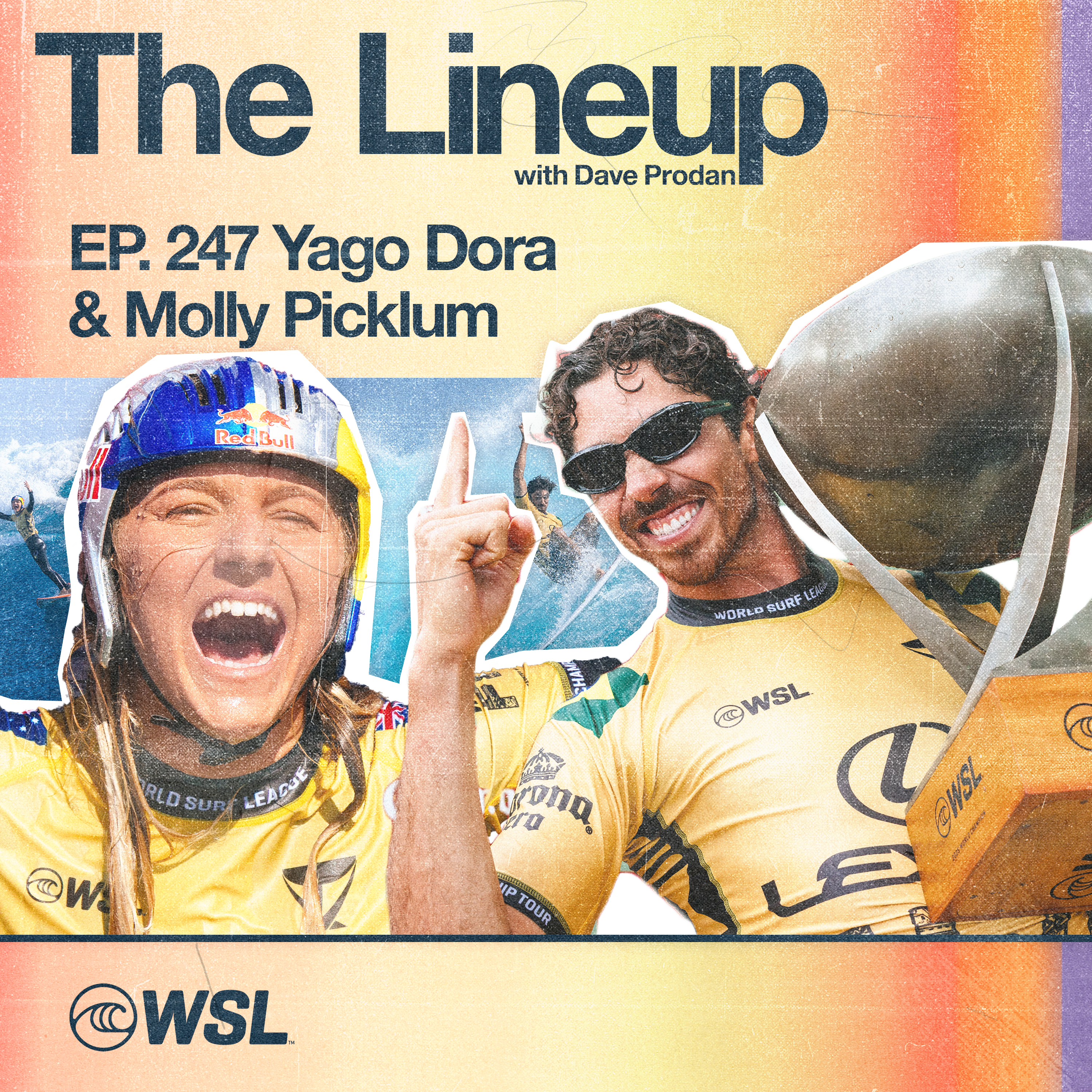 EP 247: Yago Dora & Molly Picklum – The 2025 World Champions on winning at Cloudbreak, Etching their names in surfing history, Yago’s new haircut, Molly’s lost boards, Board dims, Support teams, What’s next for their off-season, & Looking ahead to 2026
