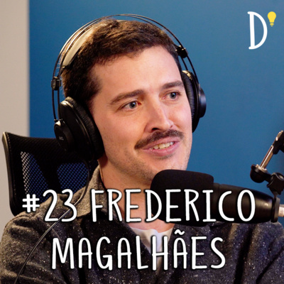 #23 FREDERICO MAGALHÃES - Terapia com Psicadélicos, Psiquiatria, Saúde Mental, Meu Irmão Pico.