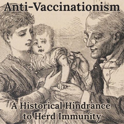 Anti-Vaccinationism, a Historical Hindrance to Herd Immunity episode artwork