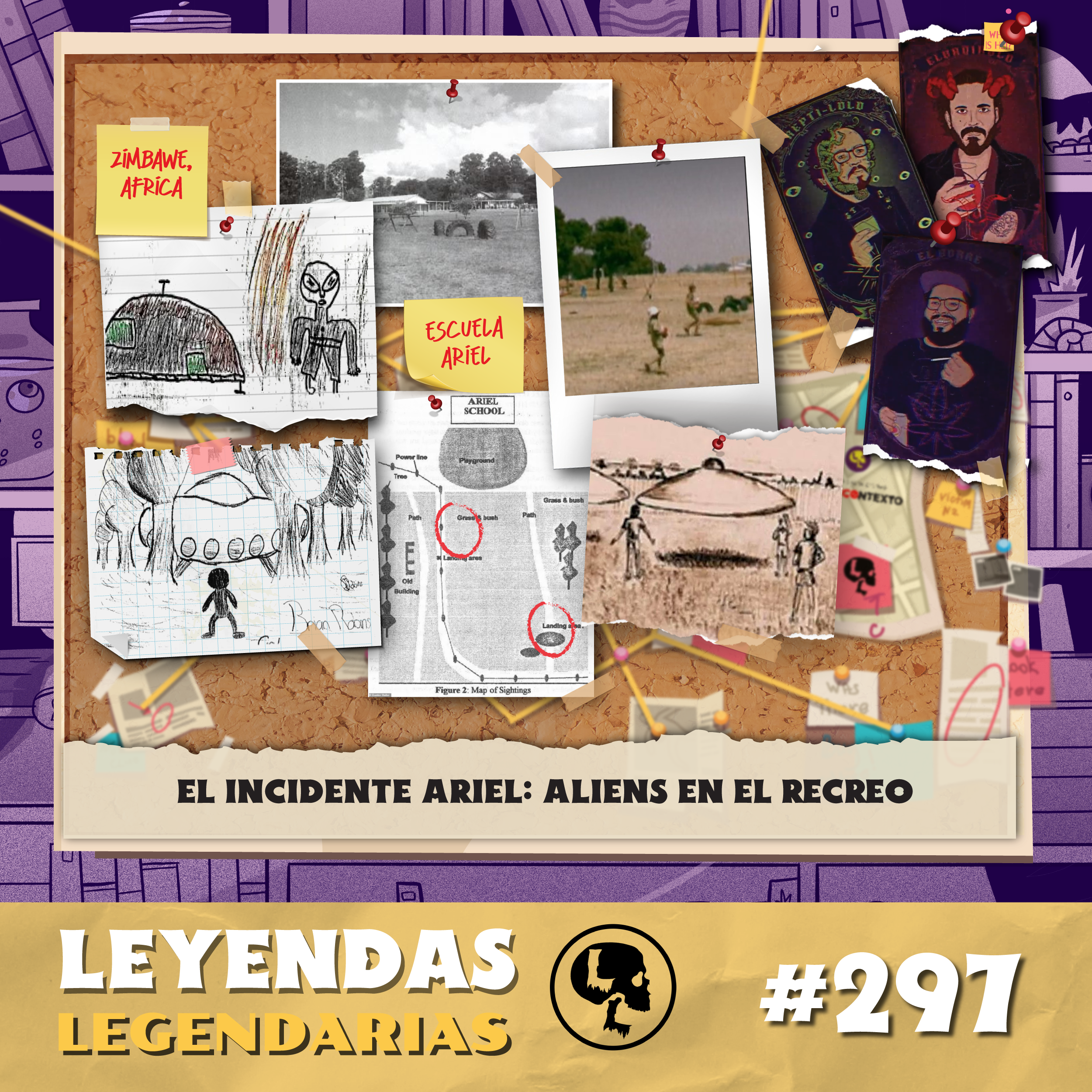 El incidente Ariel: Aliens en el recreo | Leyendas Legendarias Ep 297 episode artwork