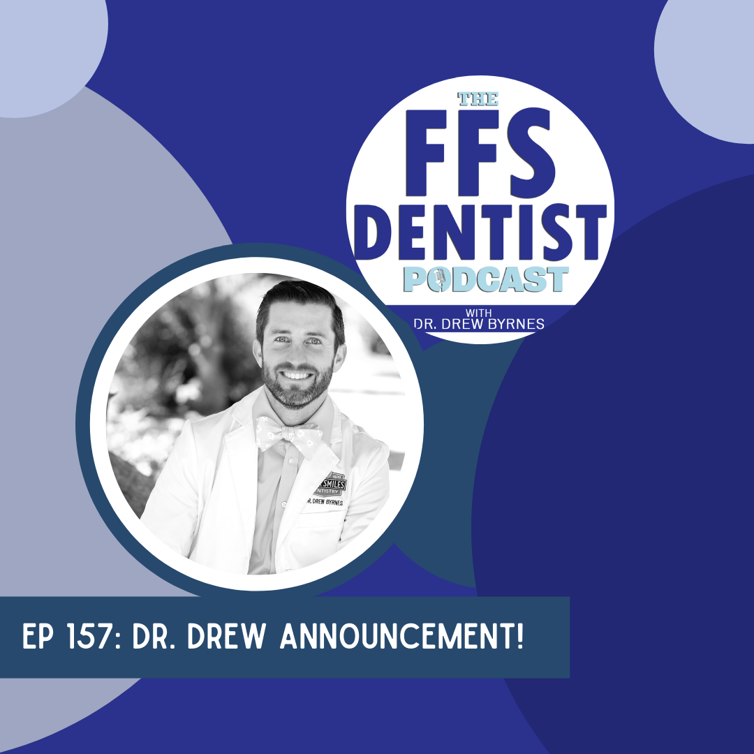 The Fee for Service Dentist Podcast