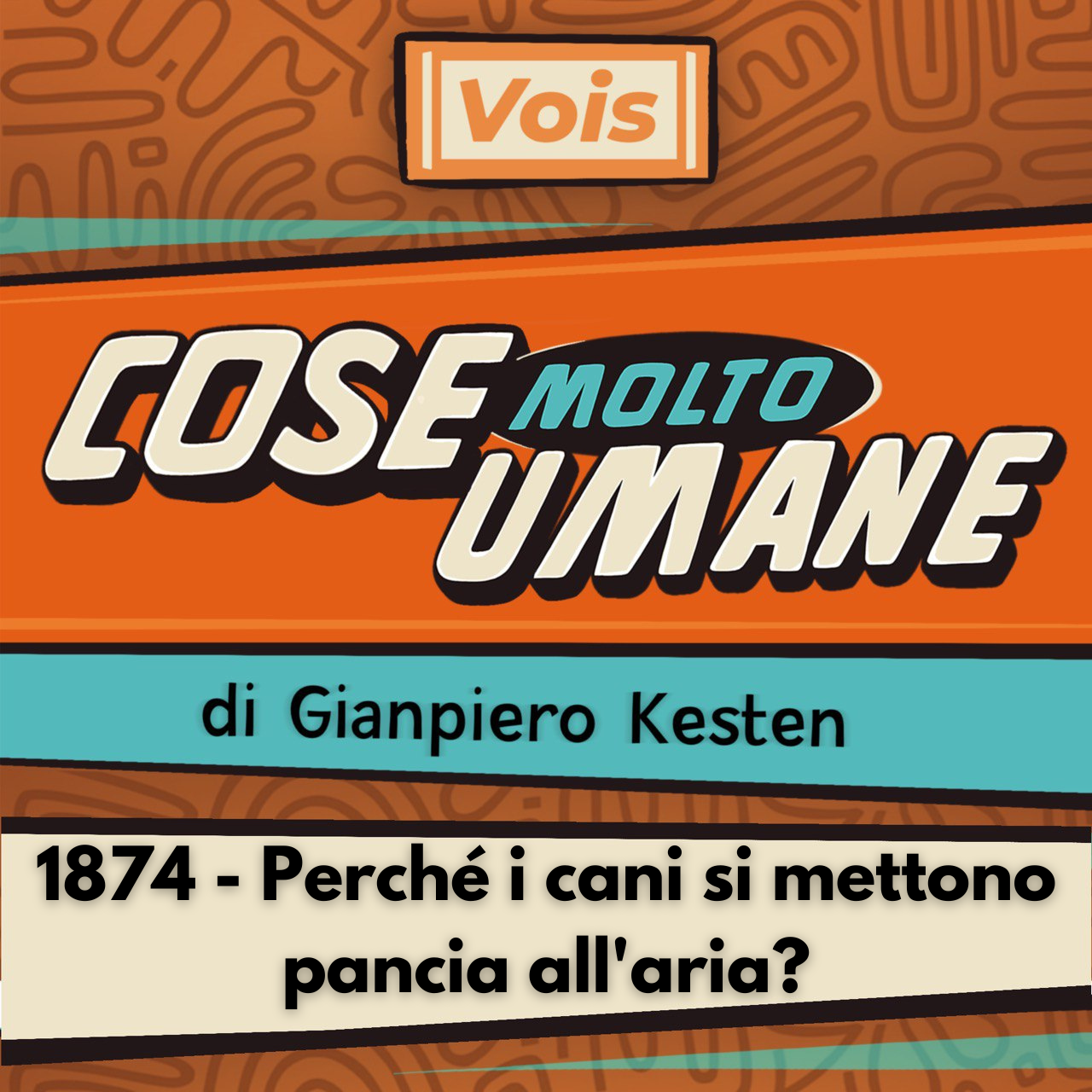 1874 - Perché i cani si mettono pancia all'aria?