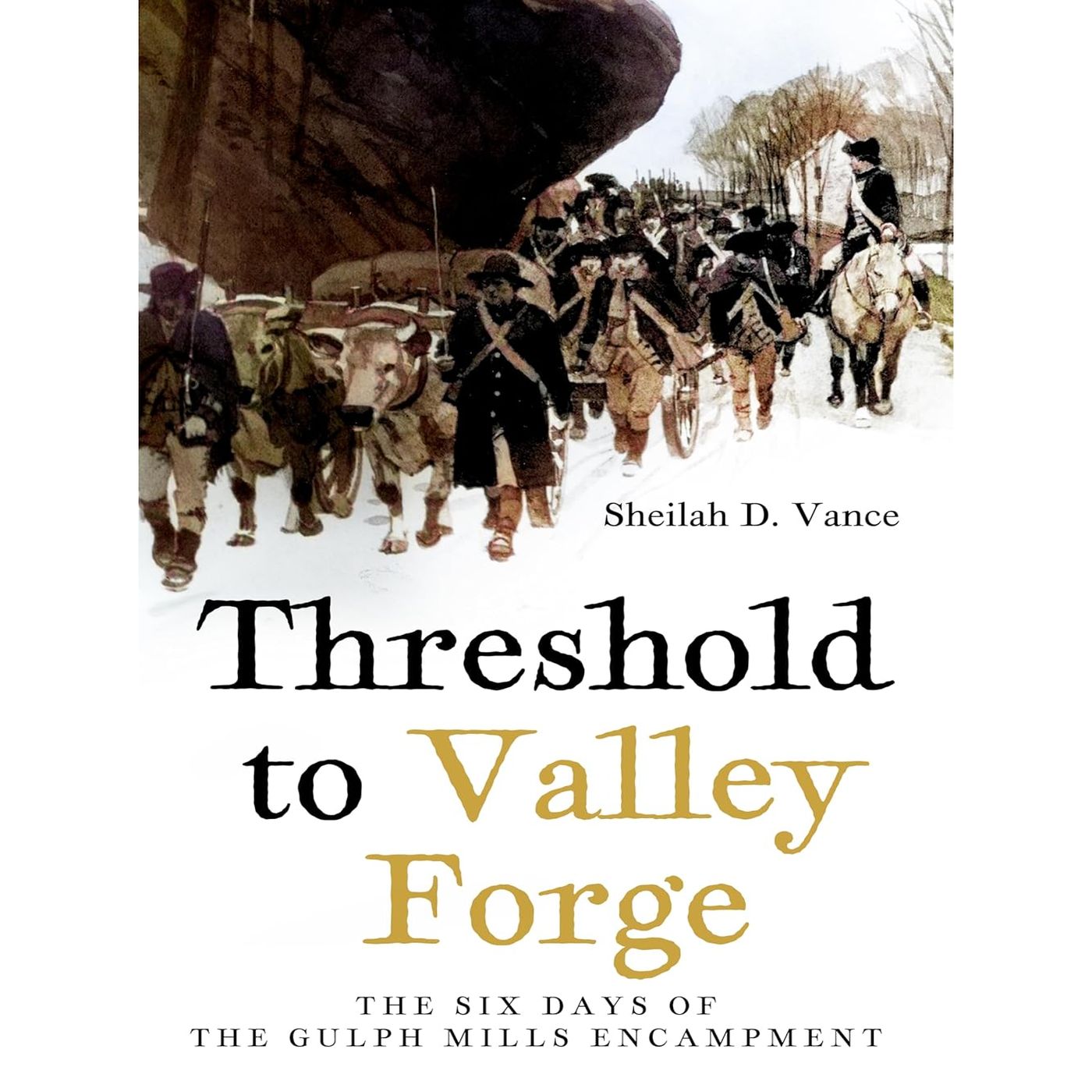 AR-SP39 Sheilah Vance, Threshold  to Valley Forge