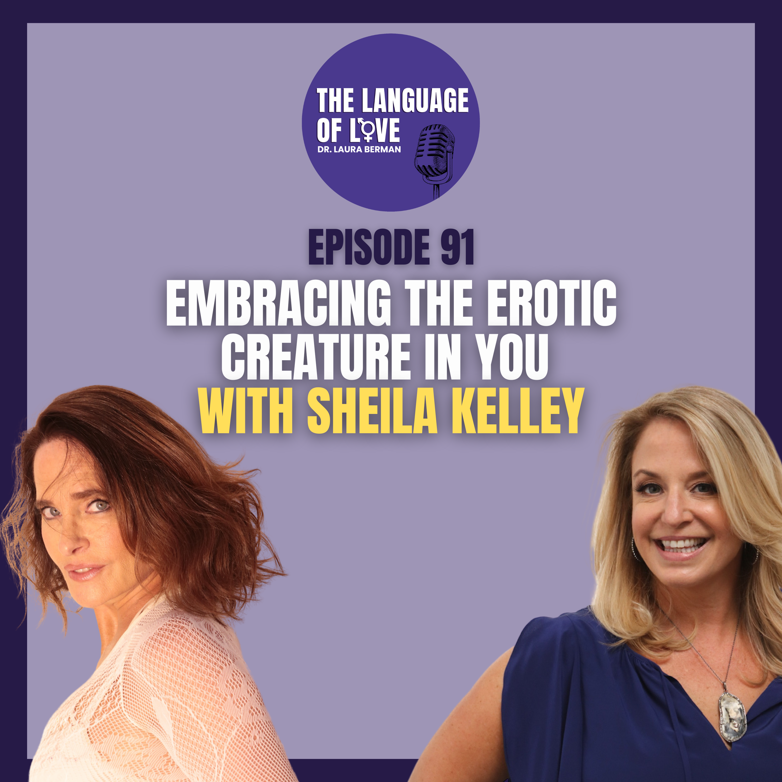 Embracing the Erotic Creature in You with Sheila Kelley episode artwork