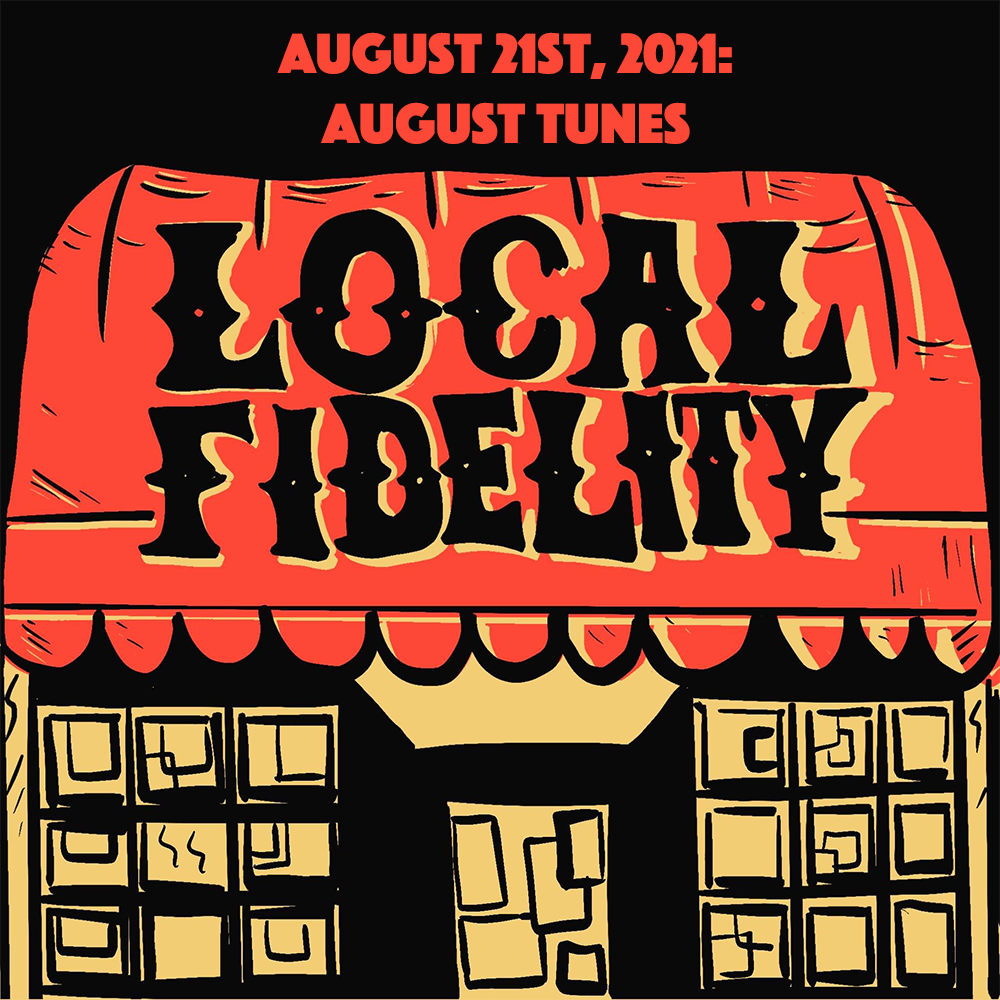 August 21st, 2021: August Tunes episode artwork
